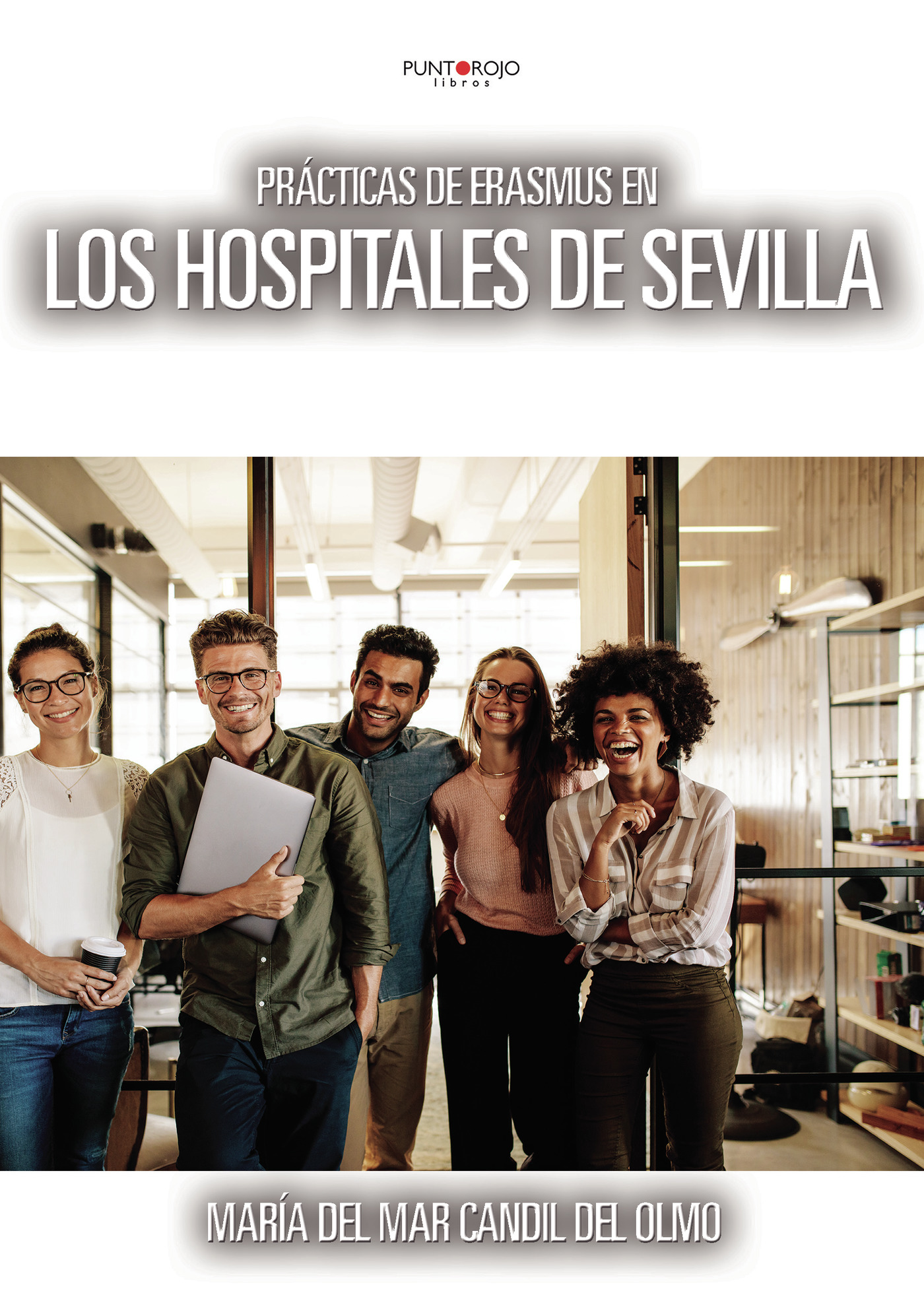 Portada de PRÁCTICAS DE ERASMUS EN LOS HOSPITALES DE SEVILLA