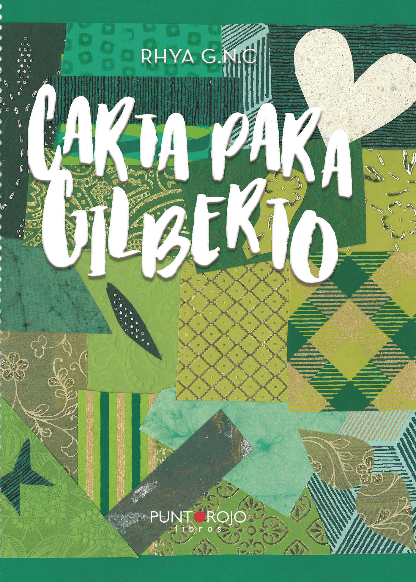 Portada de Carta para Gilberto · RHYA G.N.C