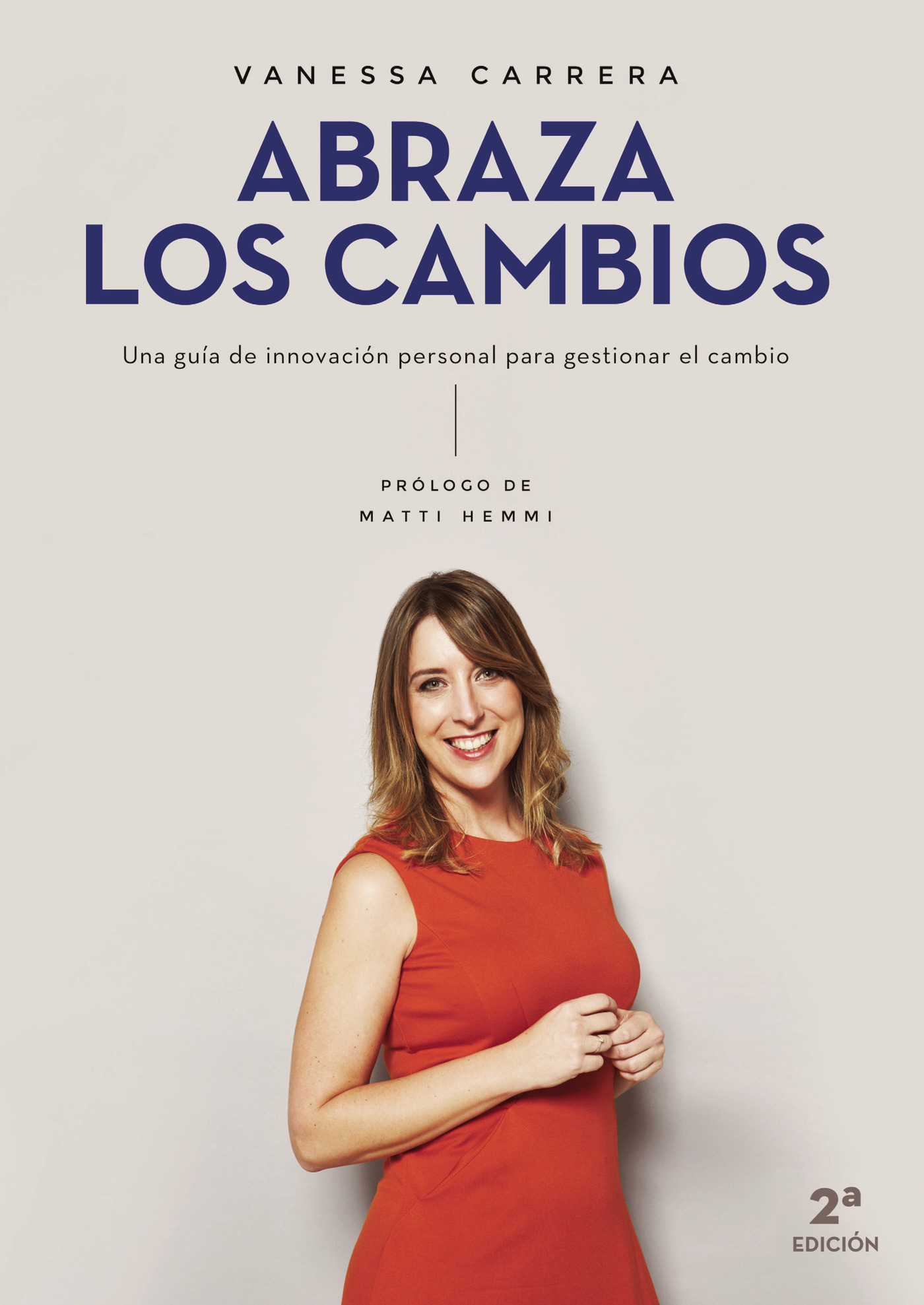 Portada de Abraza los cambios · Vanessa Carrera Serrano