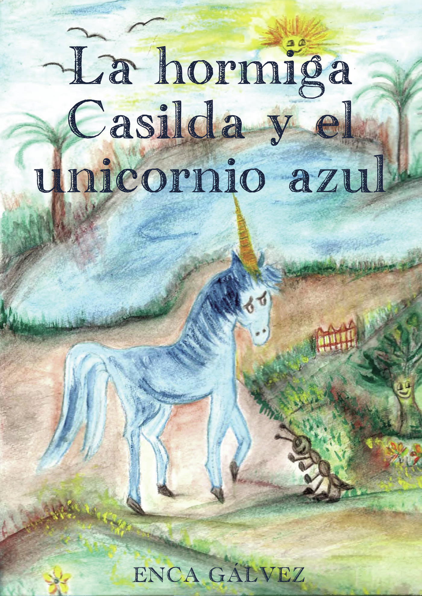 Portada de La hormiga Casilda y el Unicornio Azul