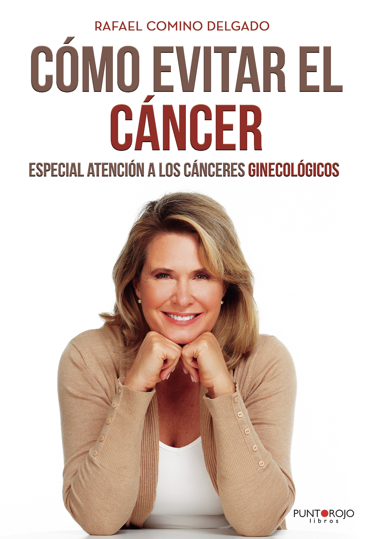 Portada de Cómo evitar el cáncer