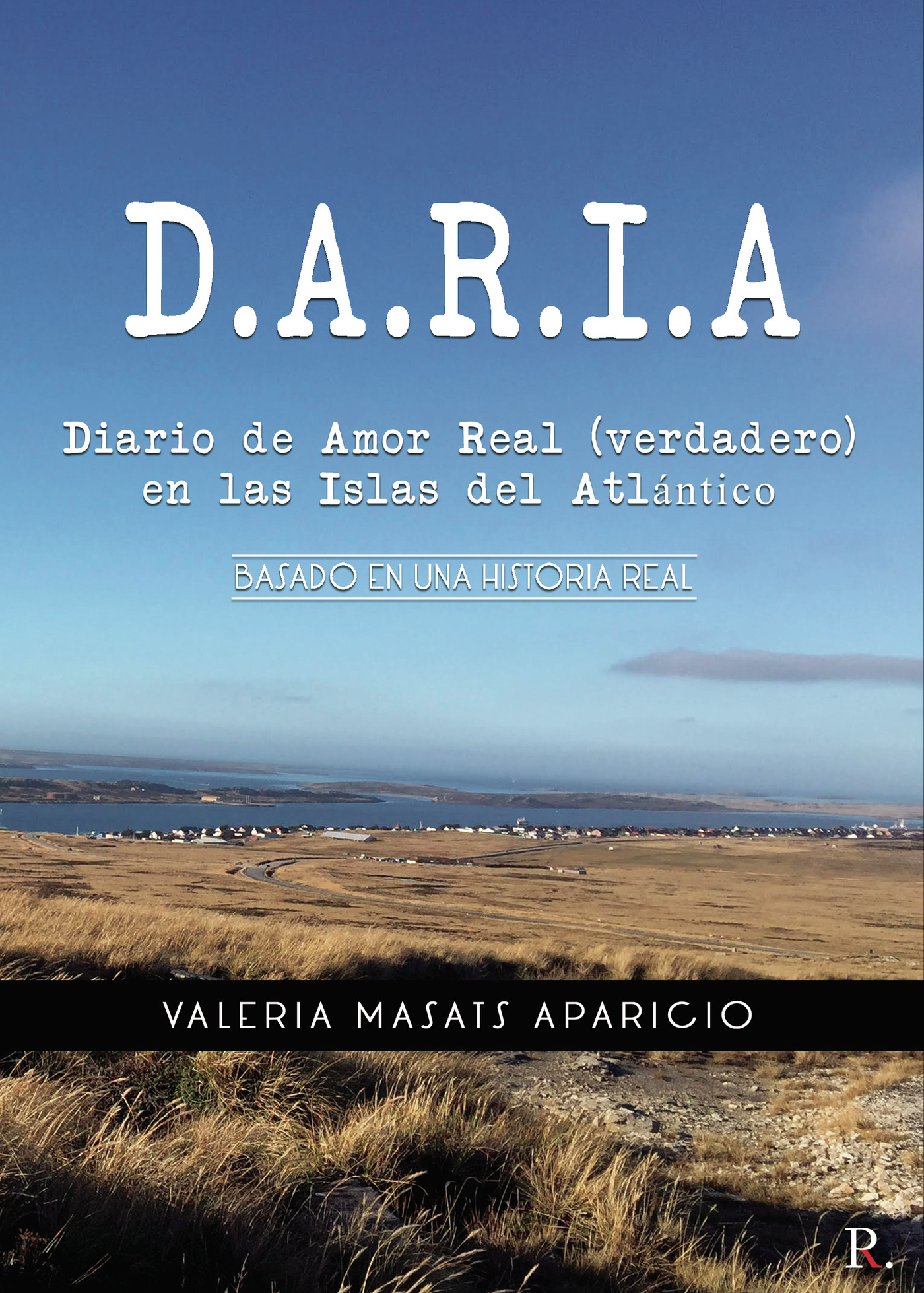 Portada de DARIA Diario de Amor Real (verdadero) en las Islas del Atlántico