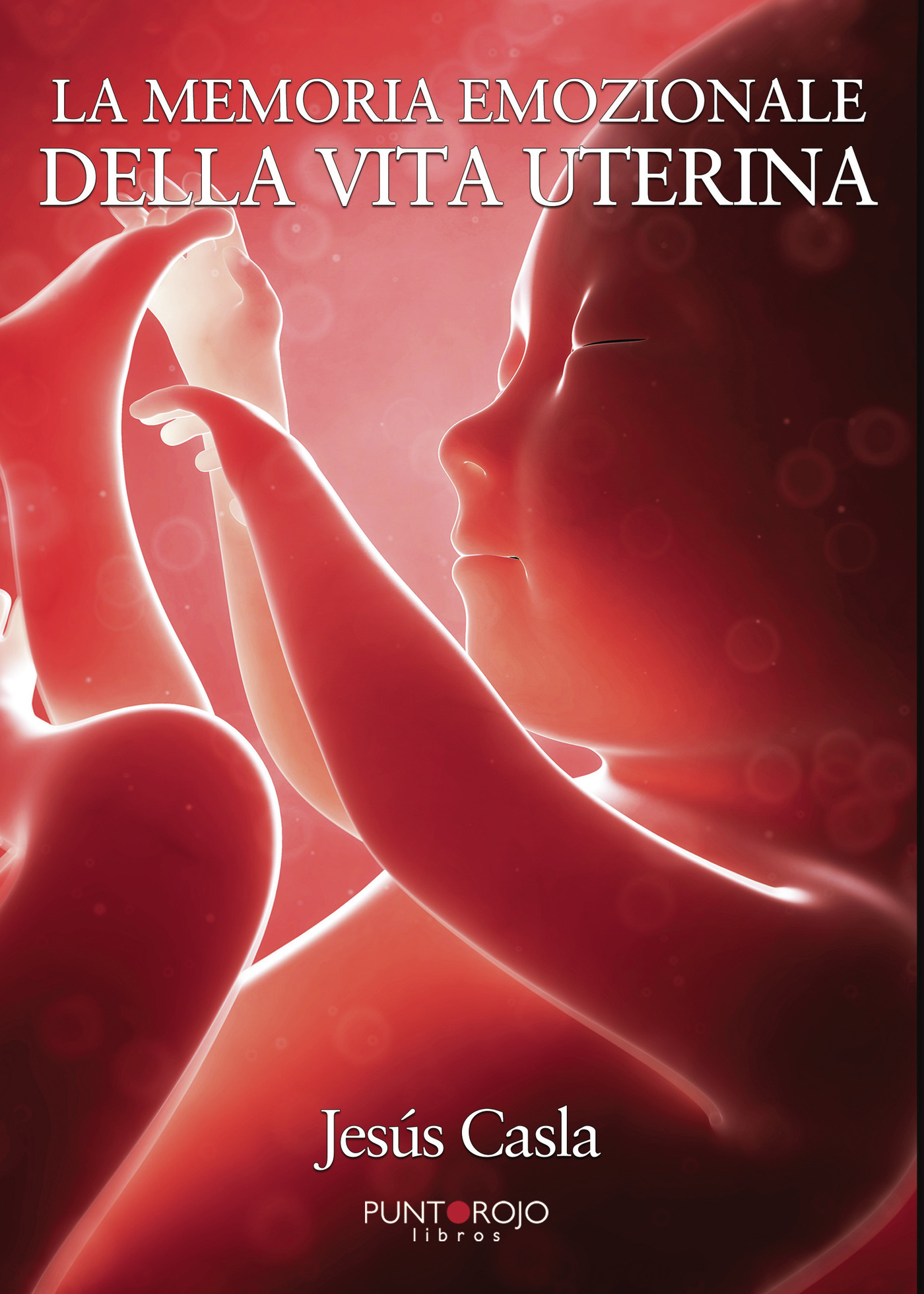 Portada de La memoria emozionale della vita uterina