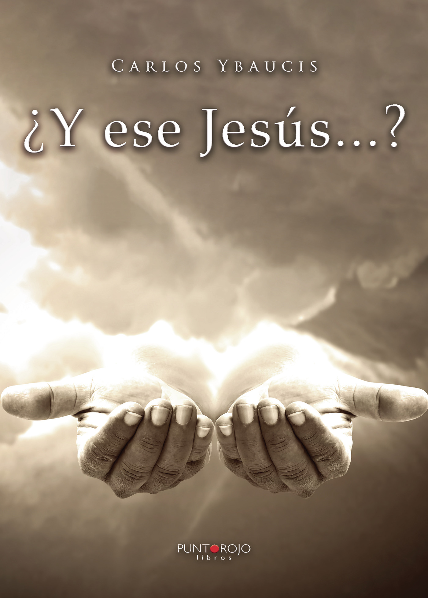 Portada de ¿Y ese Jesús...?