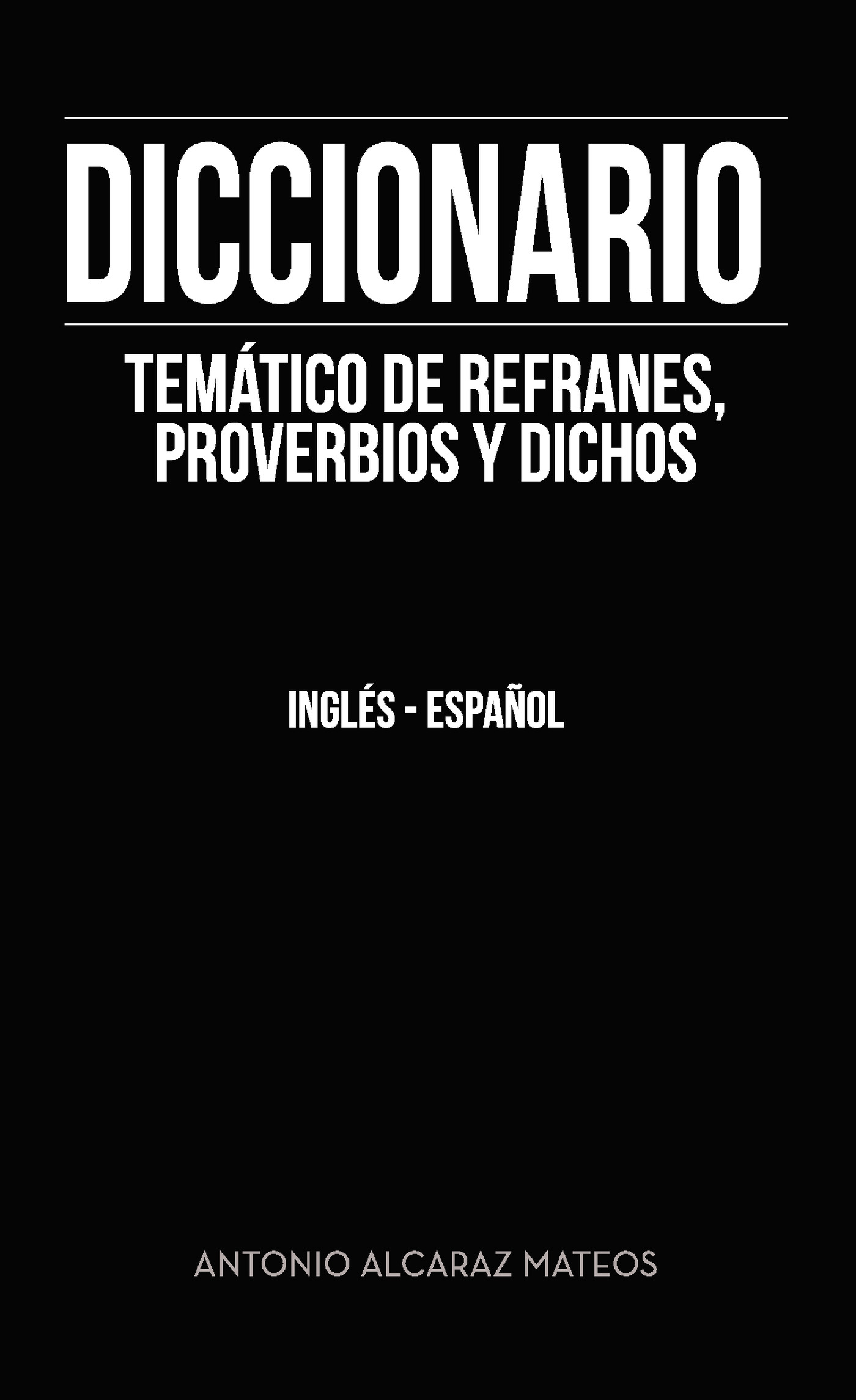 Portada de Diccionario temático de refranes, proverbios y dichos