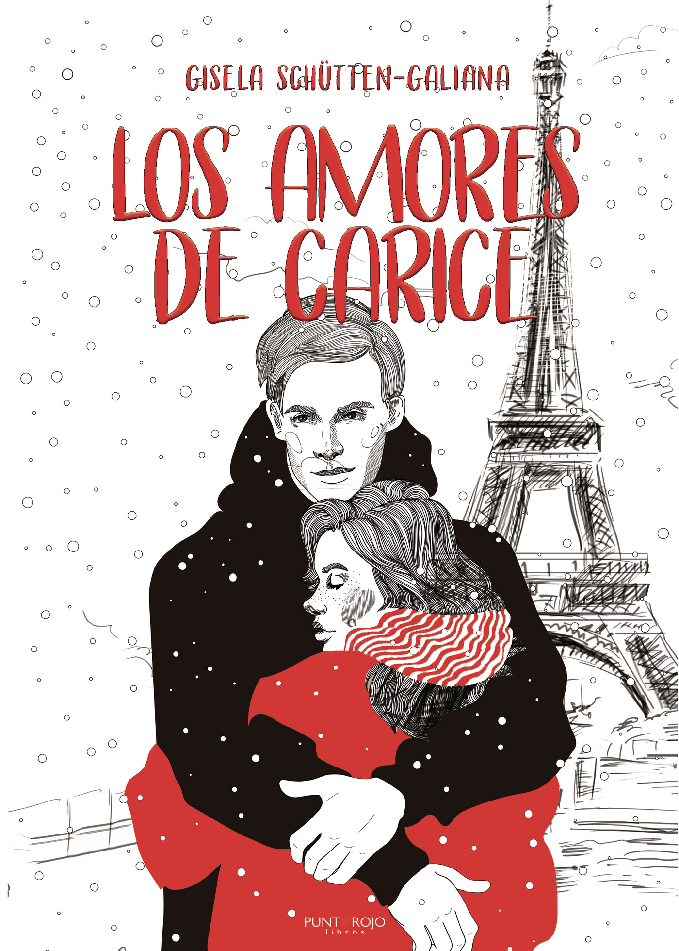 Portada de LOS AMORES DE CARICE · Gisela Schütten-Galiana