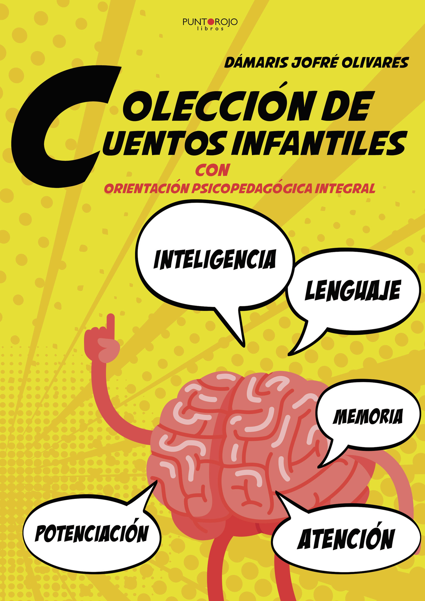 Portada de Colección de Cuentos Infantiles con Orientación Psicopedagógicas Integral
