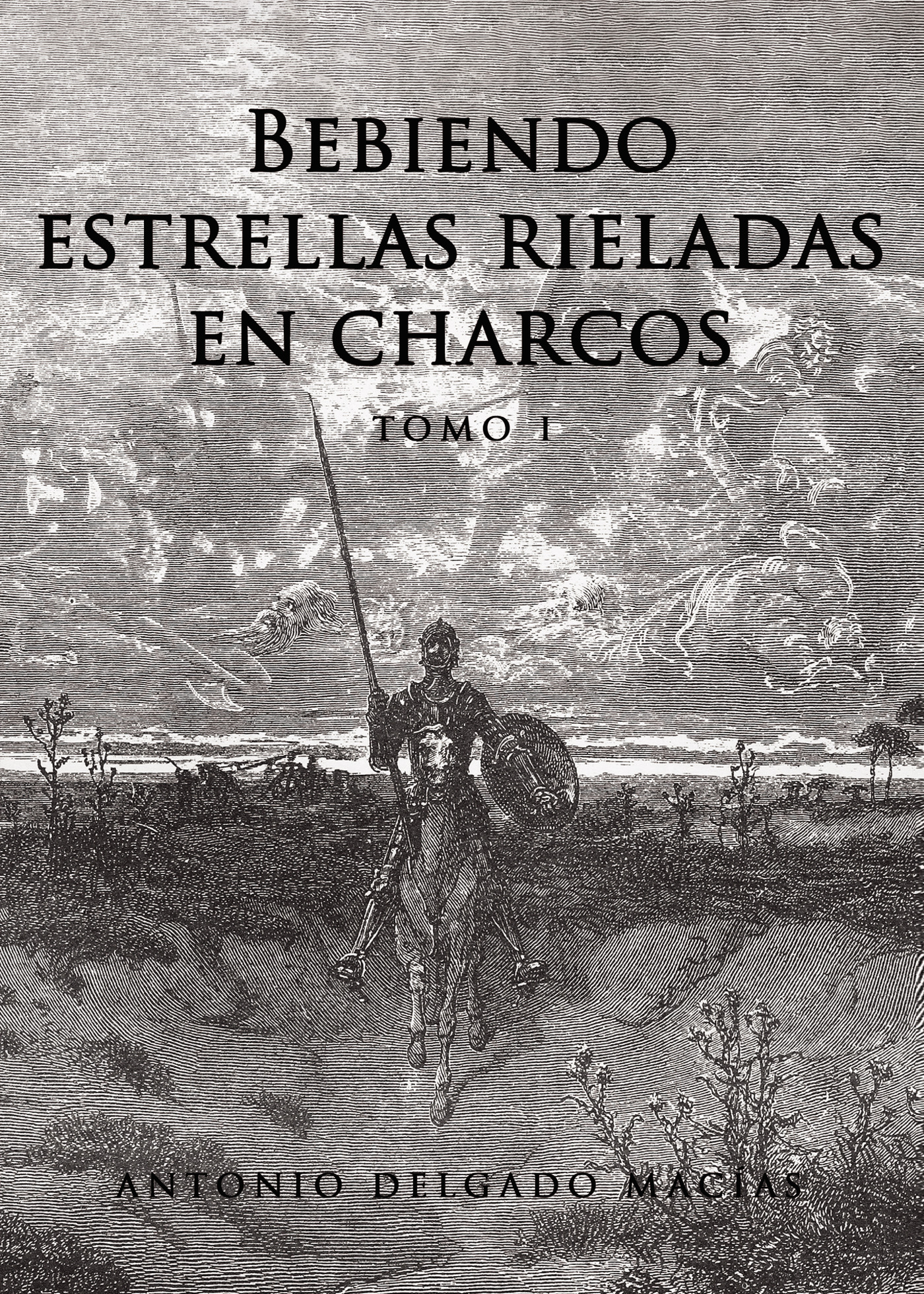 Portada de Bebiendo estrellas rieladas en charcos TOMO 1