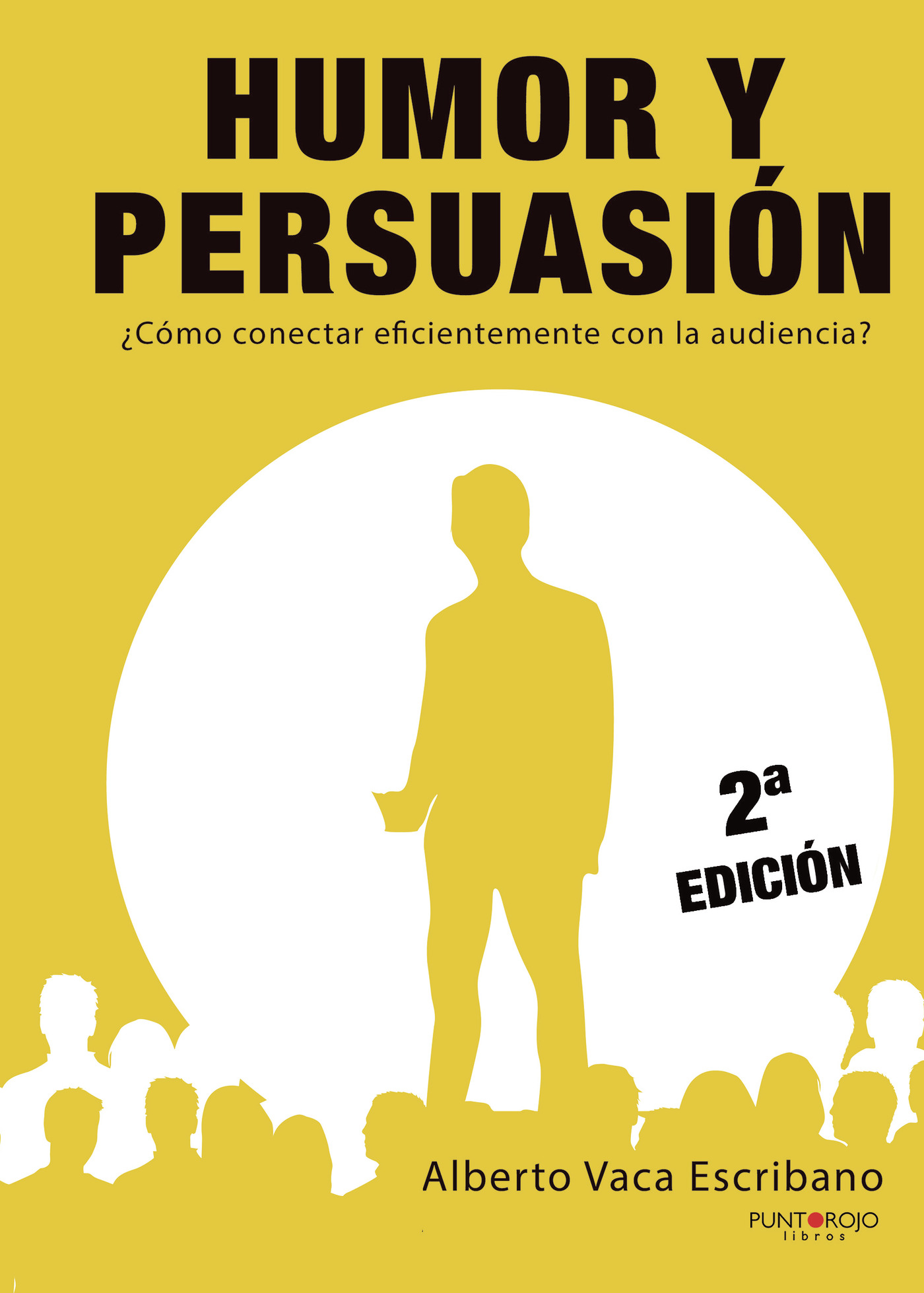 Portada de Humor y persuasión. ¿Cómo conectar eficientemente con la audiencia?
