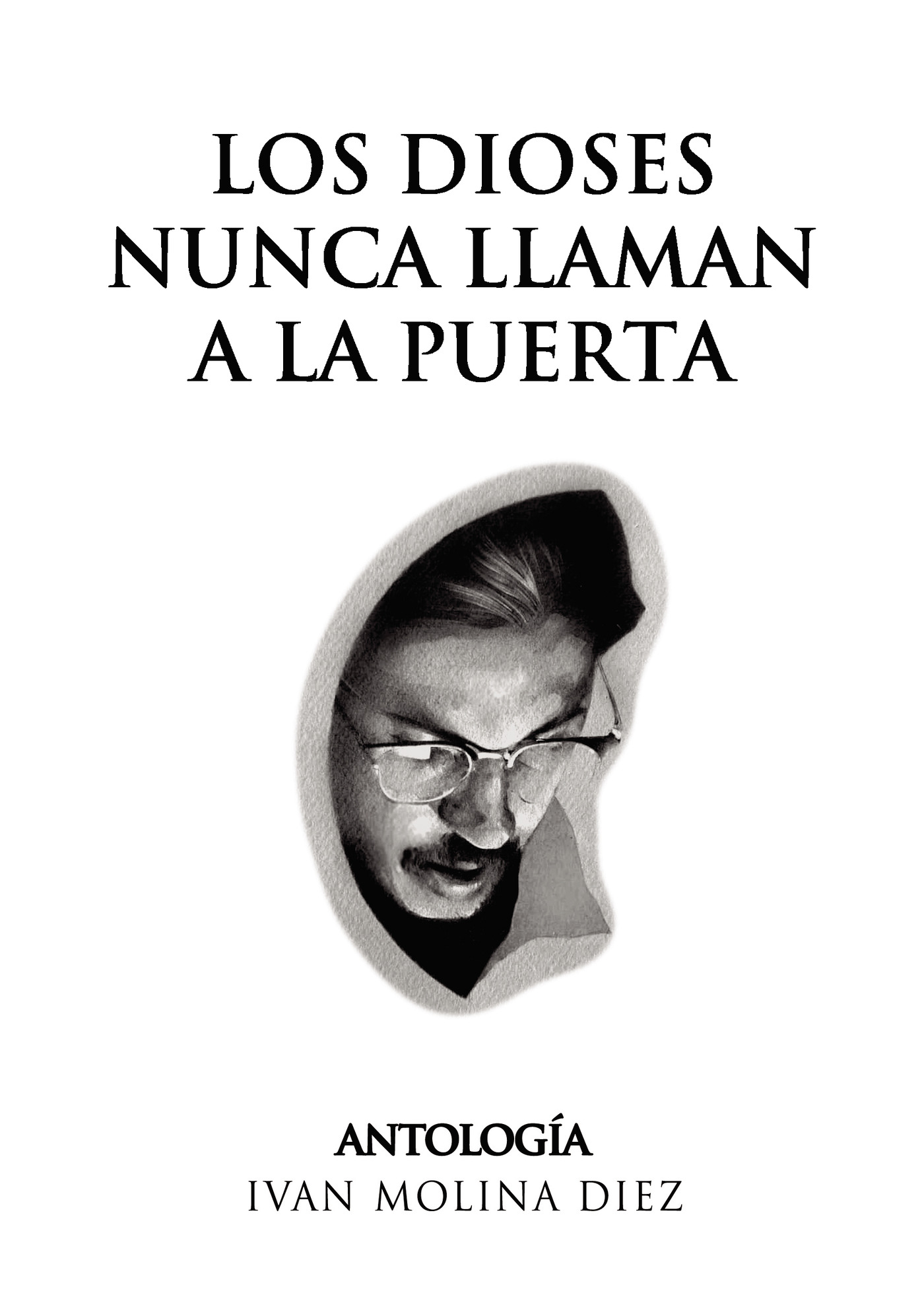 Portada de Los dioses nunca llaman a la puerta