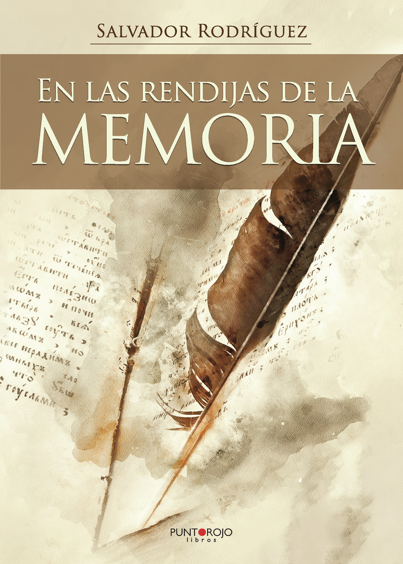 Portada de EN LAS RENDIJAS DE LA MEMORIA · Salvador Rodríguez