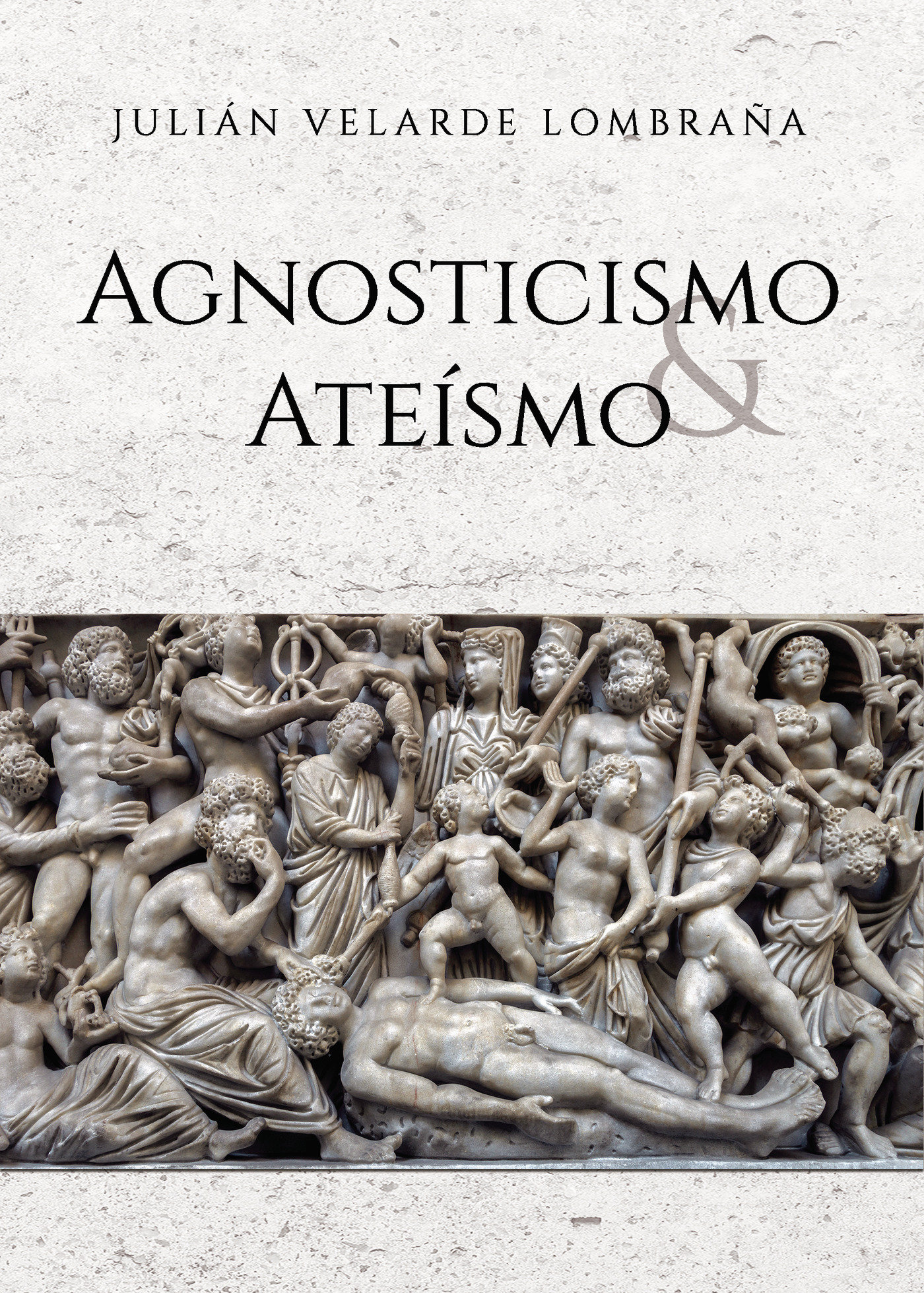 Portada de Agnosticismo y Ateísmo