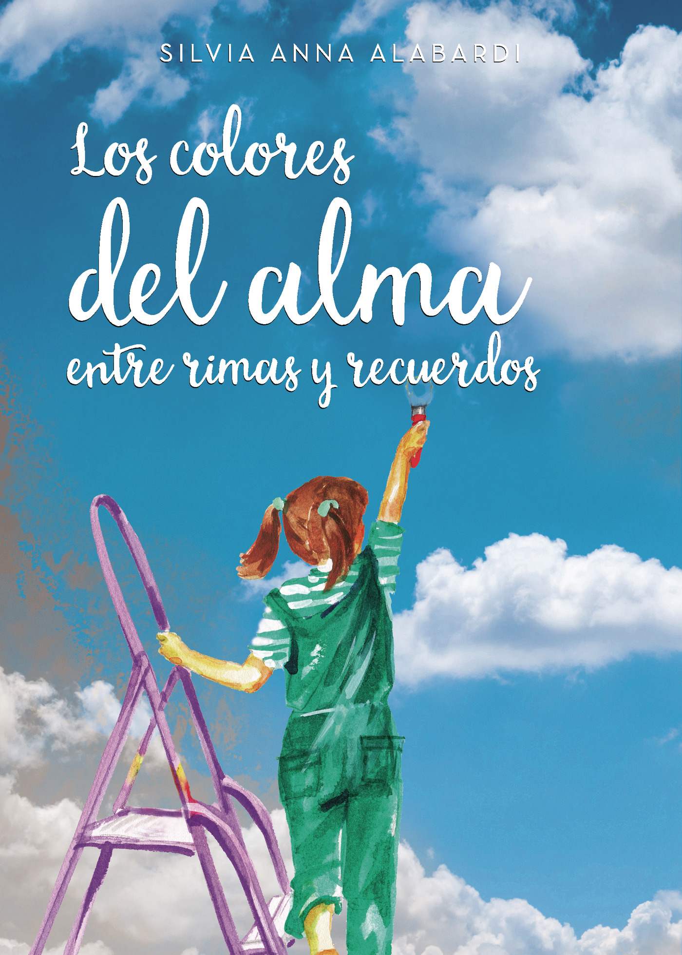 Portada de Los colores del alma entre rimas y recuerdos · Silvia Anna Alabardi