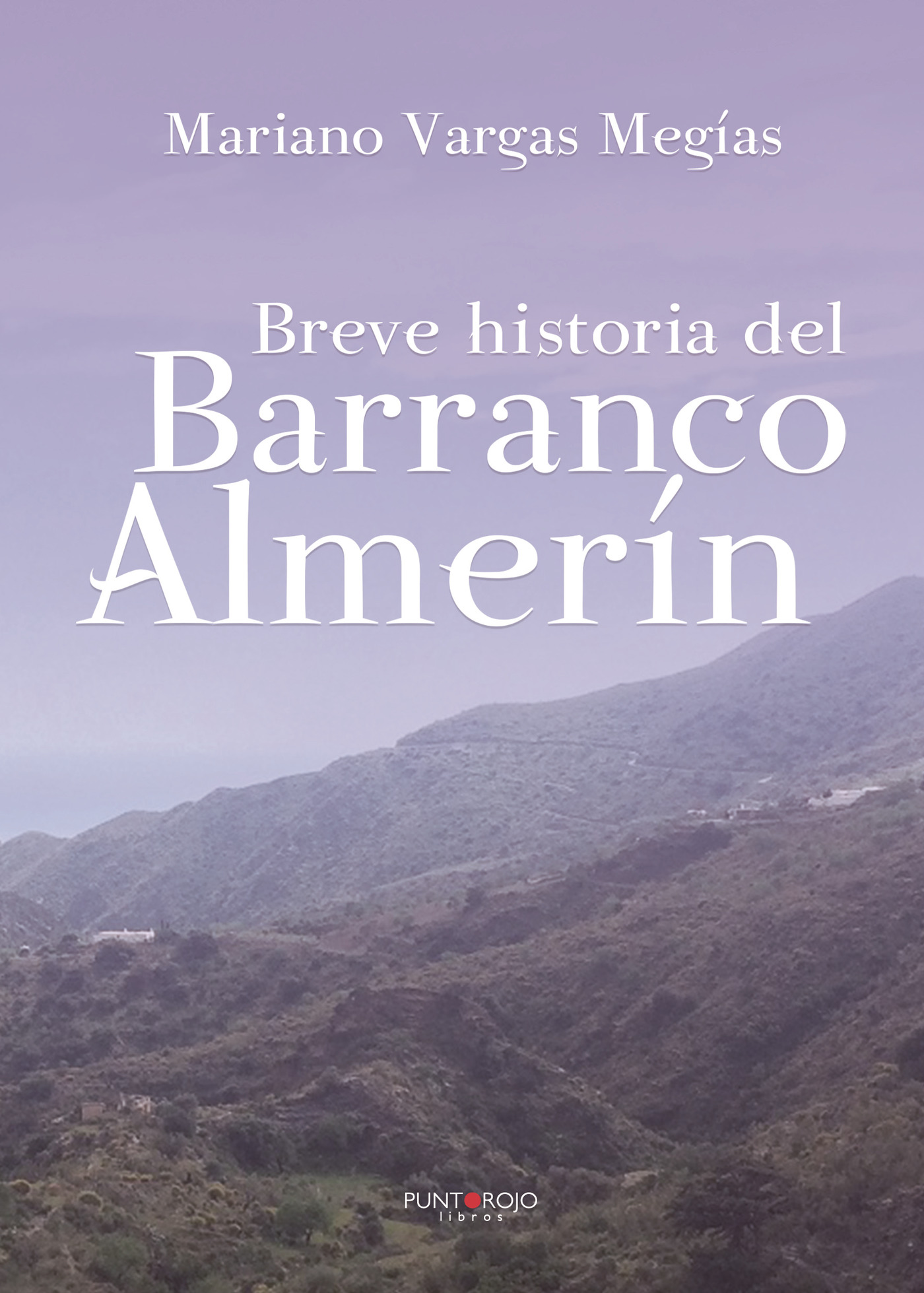 Portada de Breve historia del Barranco Almerín