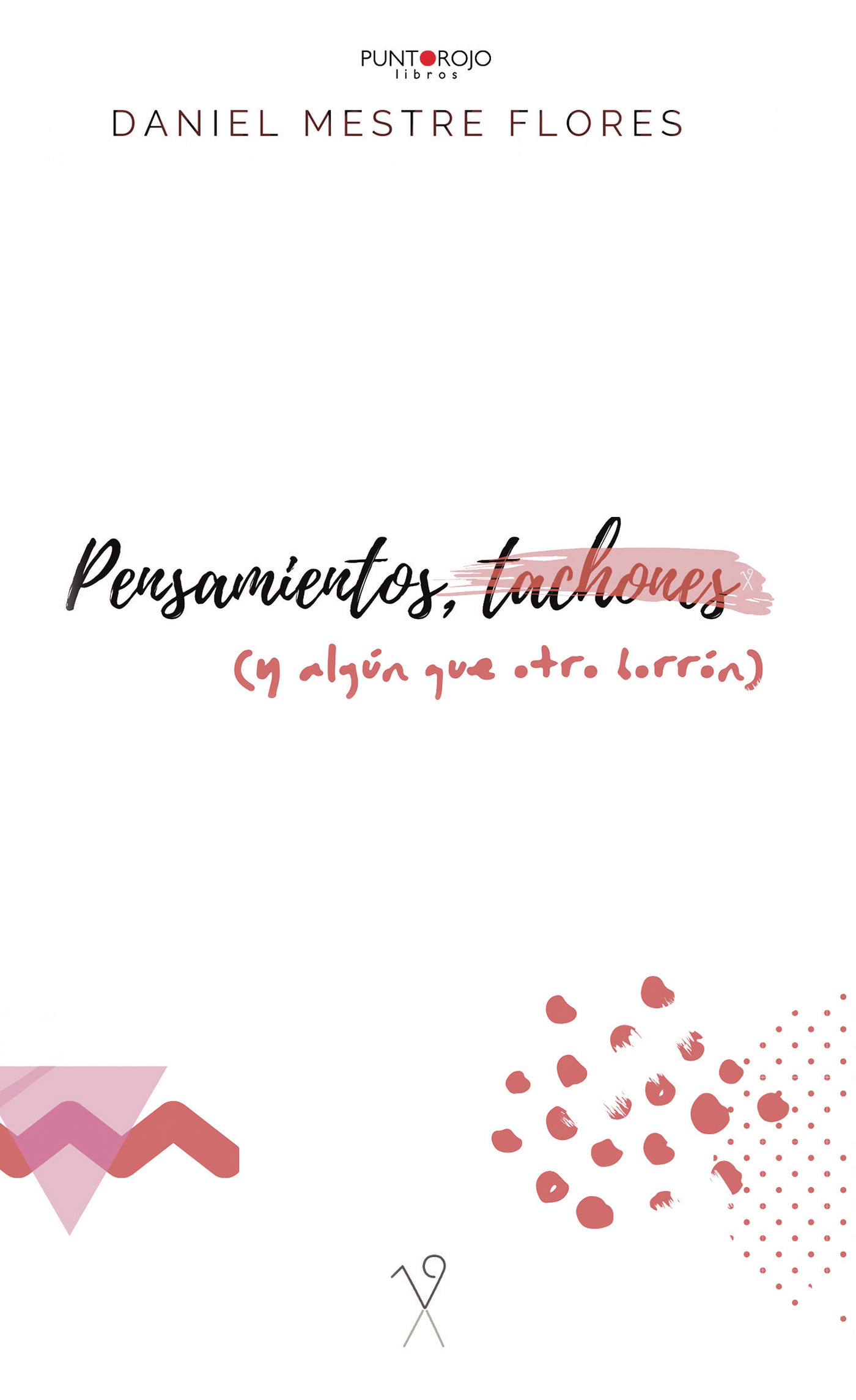 Portada de Pensamientos, tachones (y algún que otro borrón)