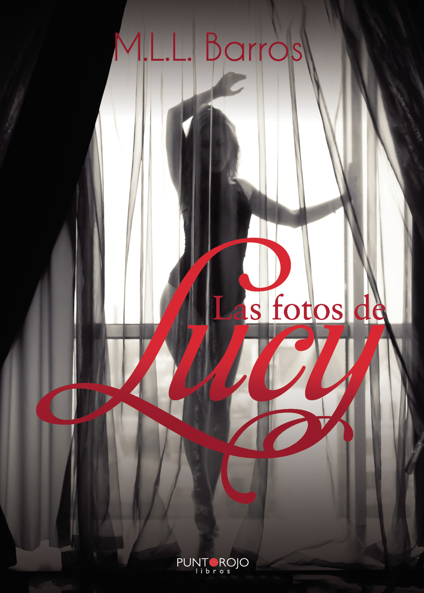 Portada de Las fotos de Lucy · M.L.L Barros