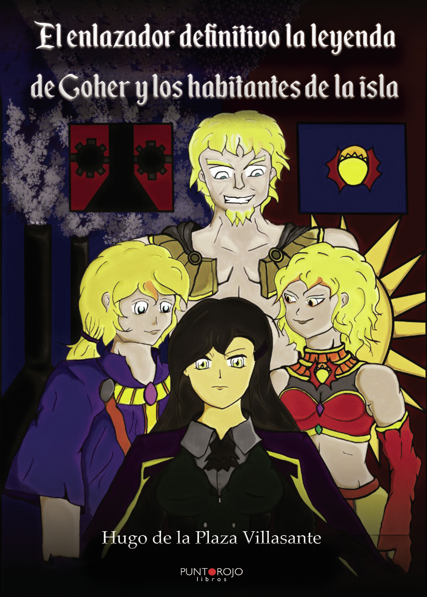 Portada de El enlazador definitivo la leyenda de Goher y los habitantes de la isla