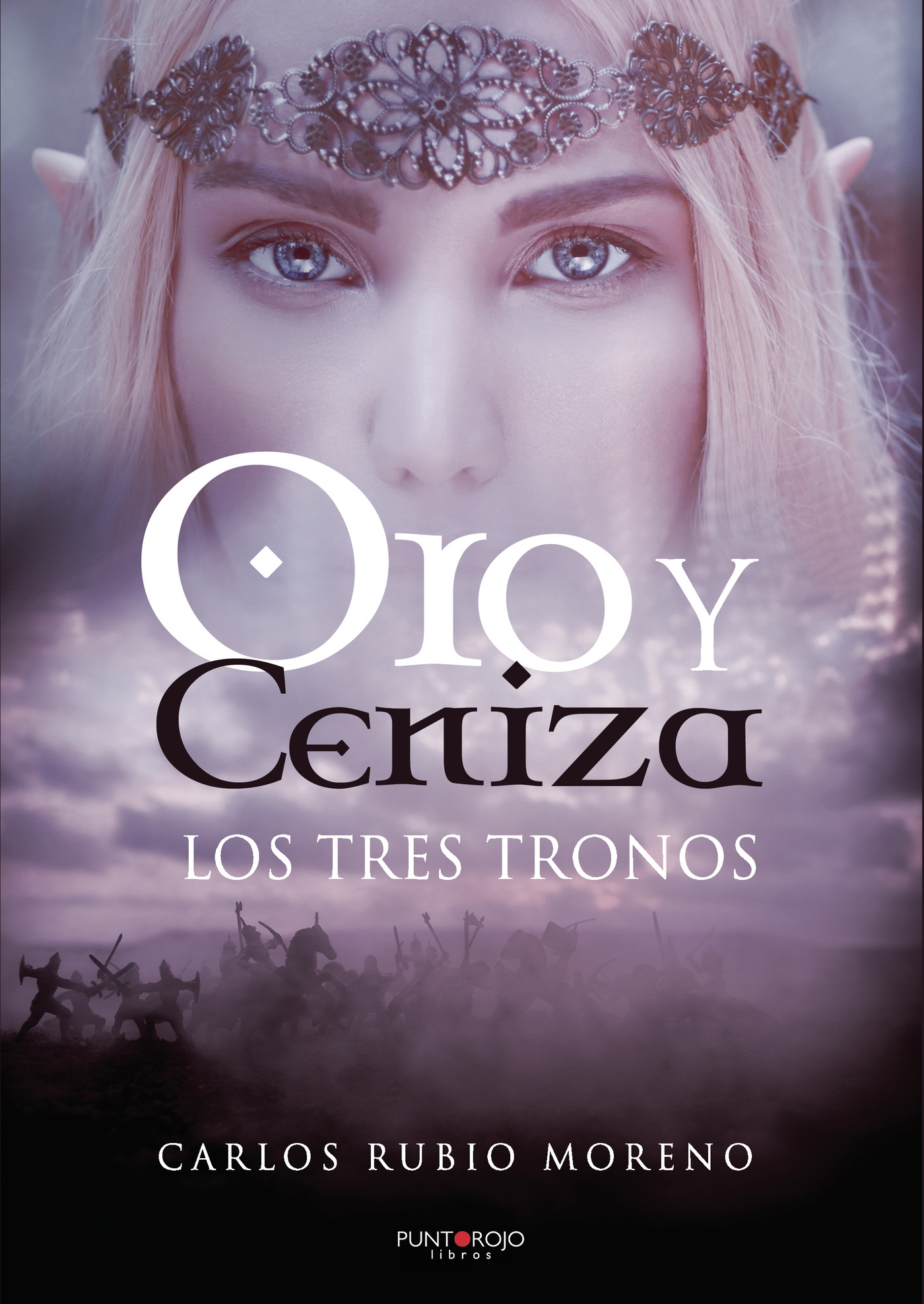 Portada de Oro y Ceniza. Los Tres Tronos