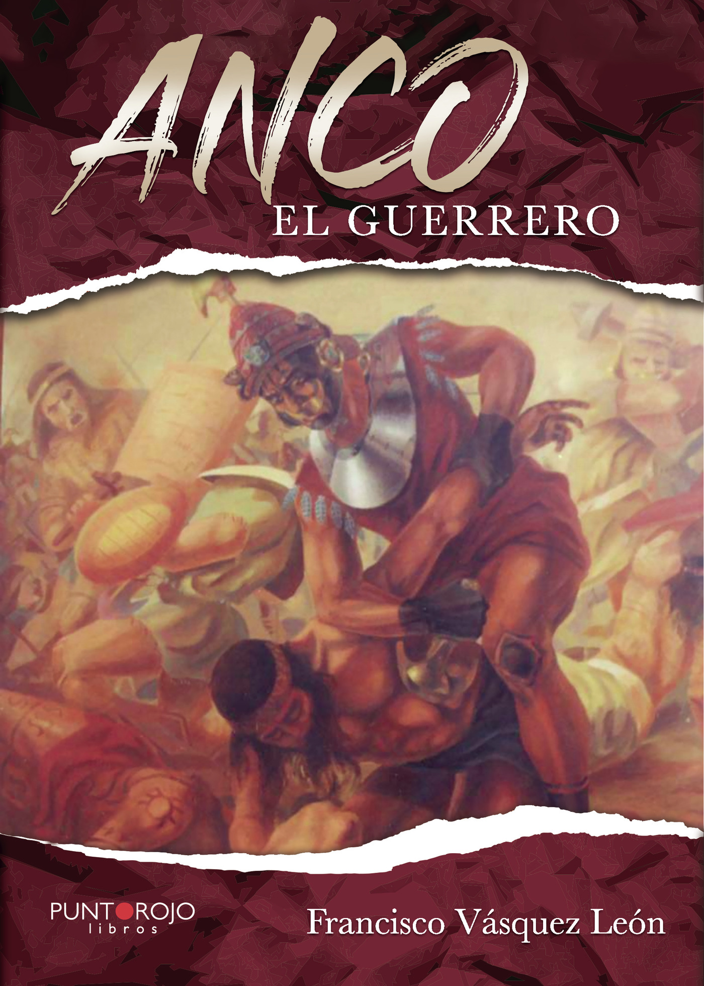 Portada de Anco el guerrero.