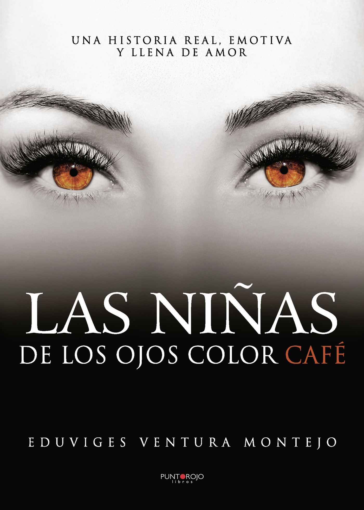 Portada de Las niñas de los ojos color café · Eduviges Ventura Montejo