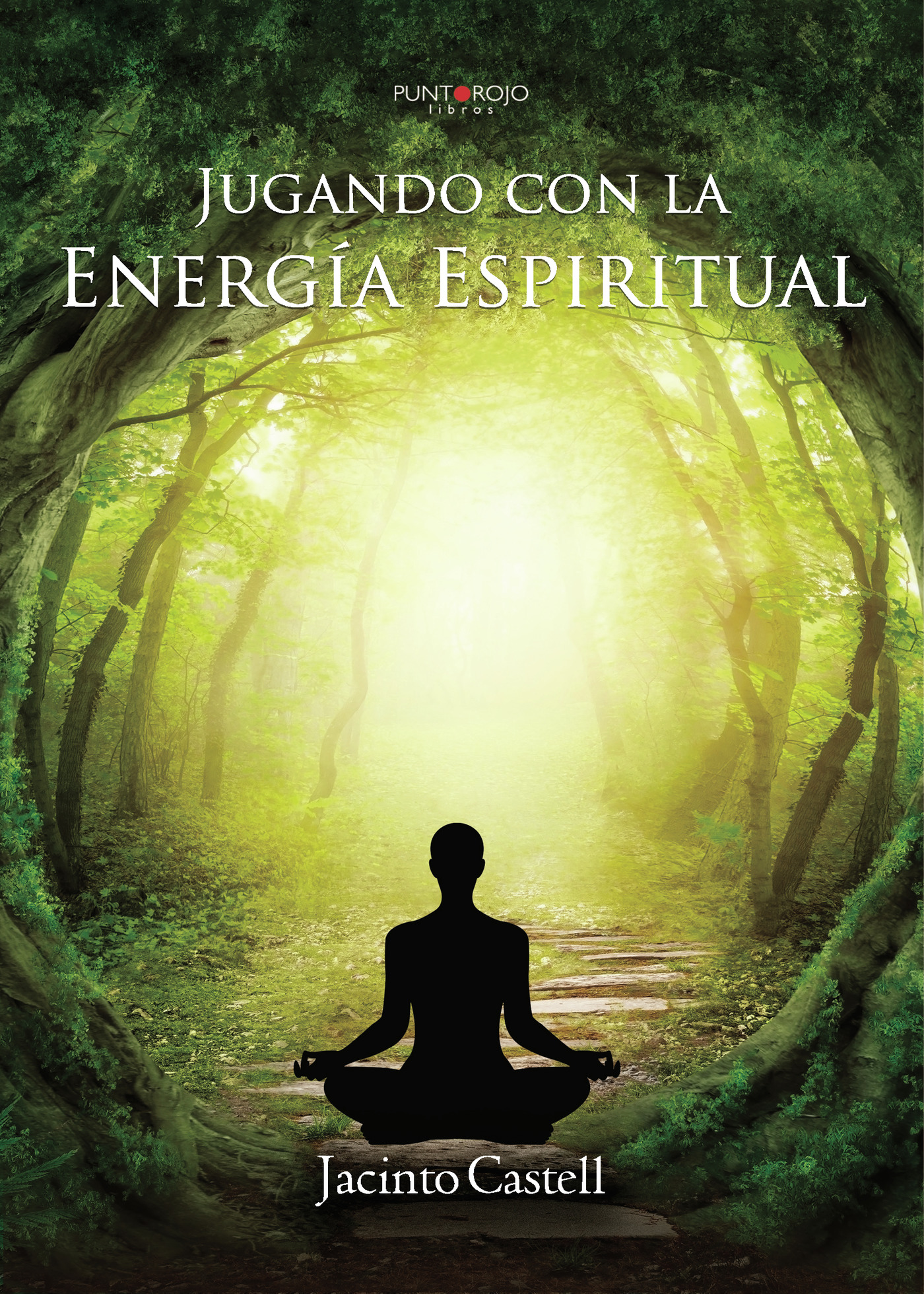 Portada de Jugando con la Energía Espiritual