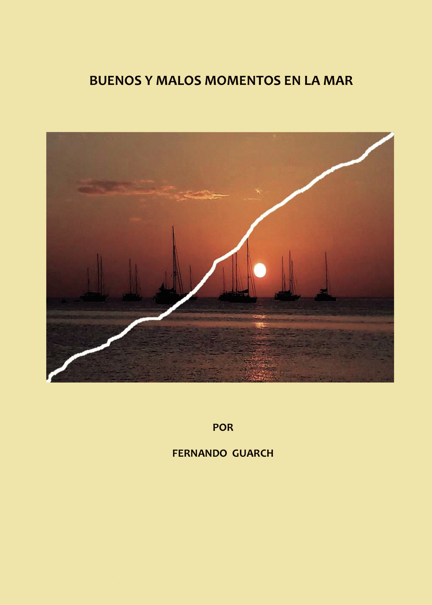 Portada de Buenos y malos momentos en la mar