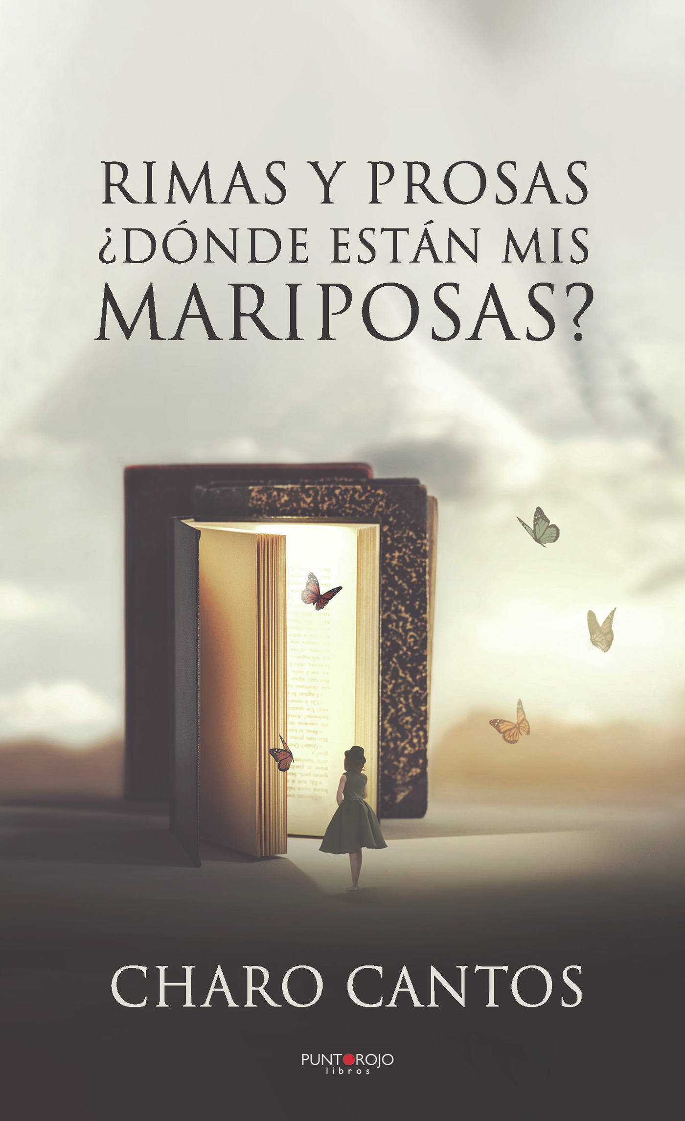 Portada de Rimas y Prosas, ¿Dónde están mis mariposas?