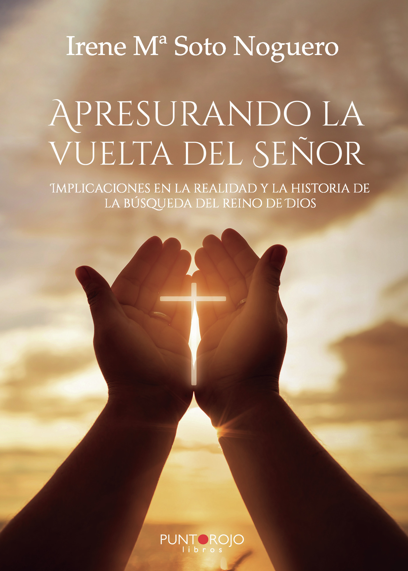 Portada de Apresurando la vuelta del Señor
