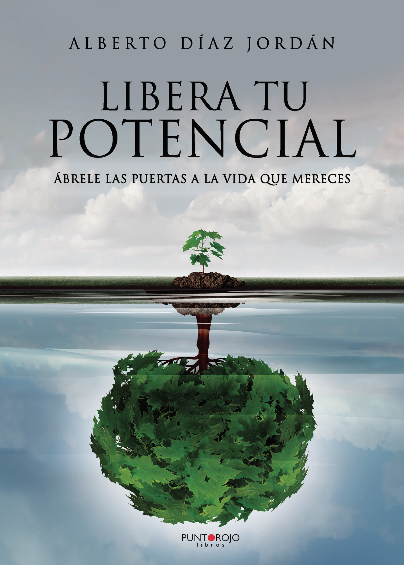 Portada de Libera tu potencial