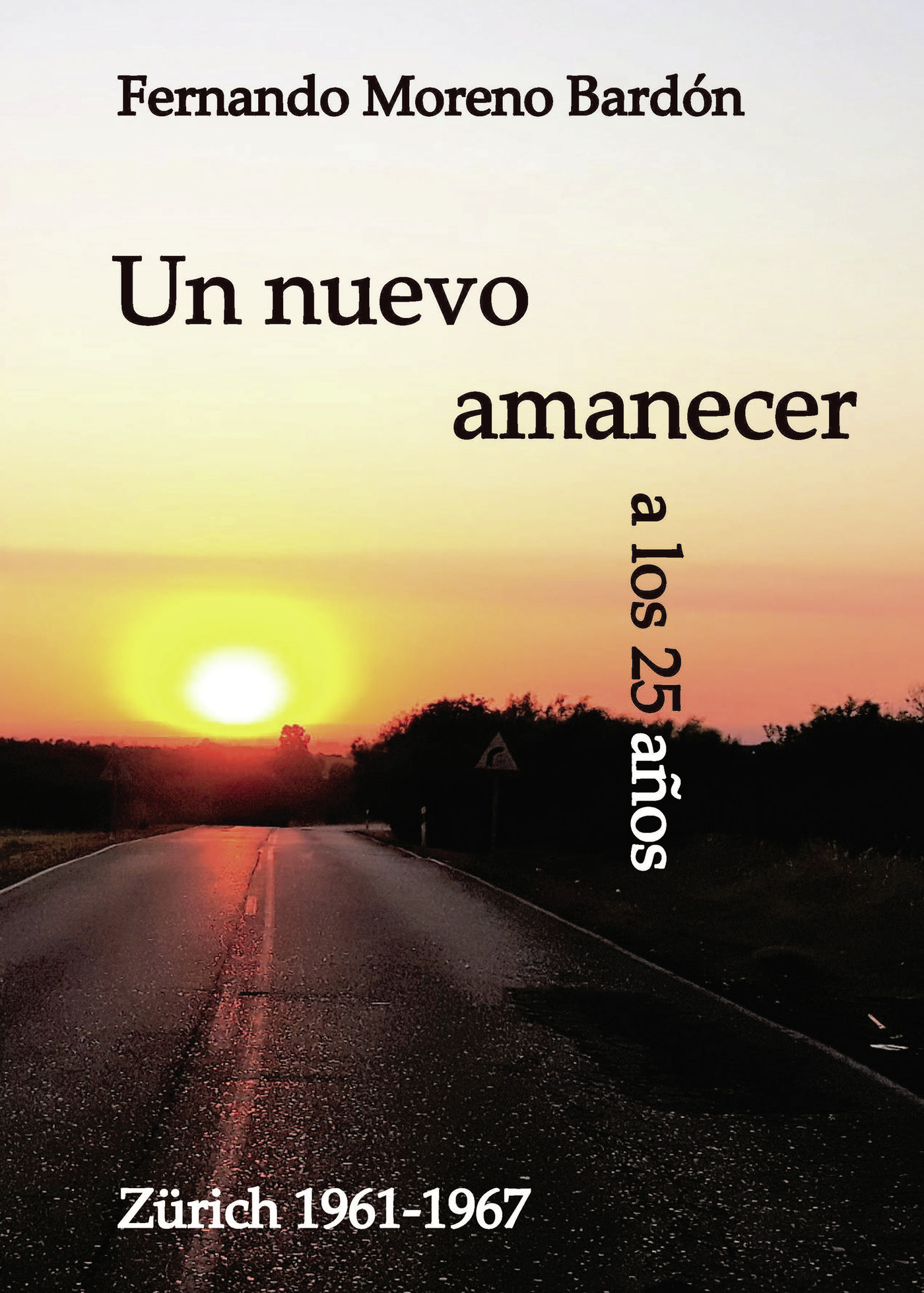 Portada de Un nuevo amanecer a los 25 años