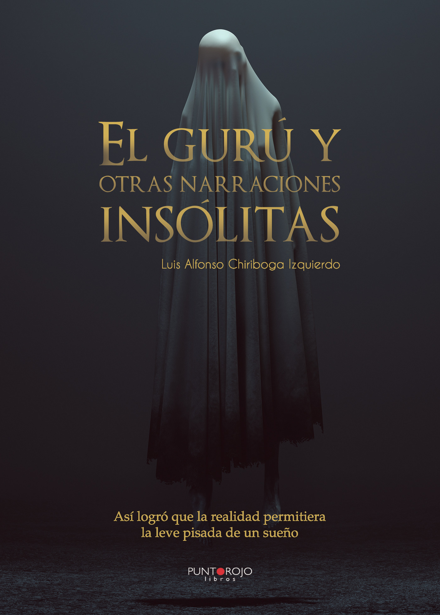 Portada de El Gurú y otras narraciones insólitas