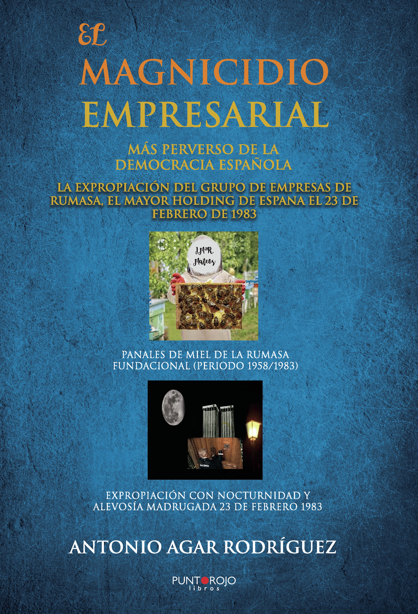 Portada de El magnicidio empresarial más perverso de la democracia española