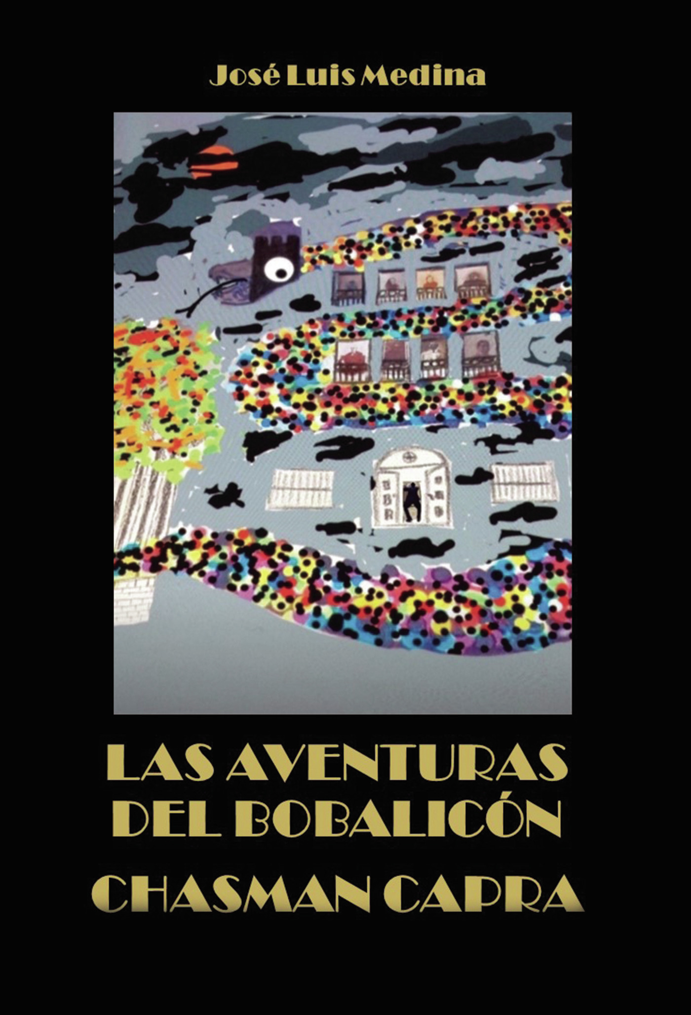 Portada de Las aventuras del bobalicón Chasman Capra