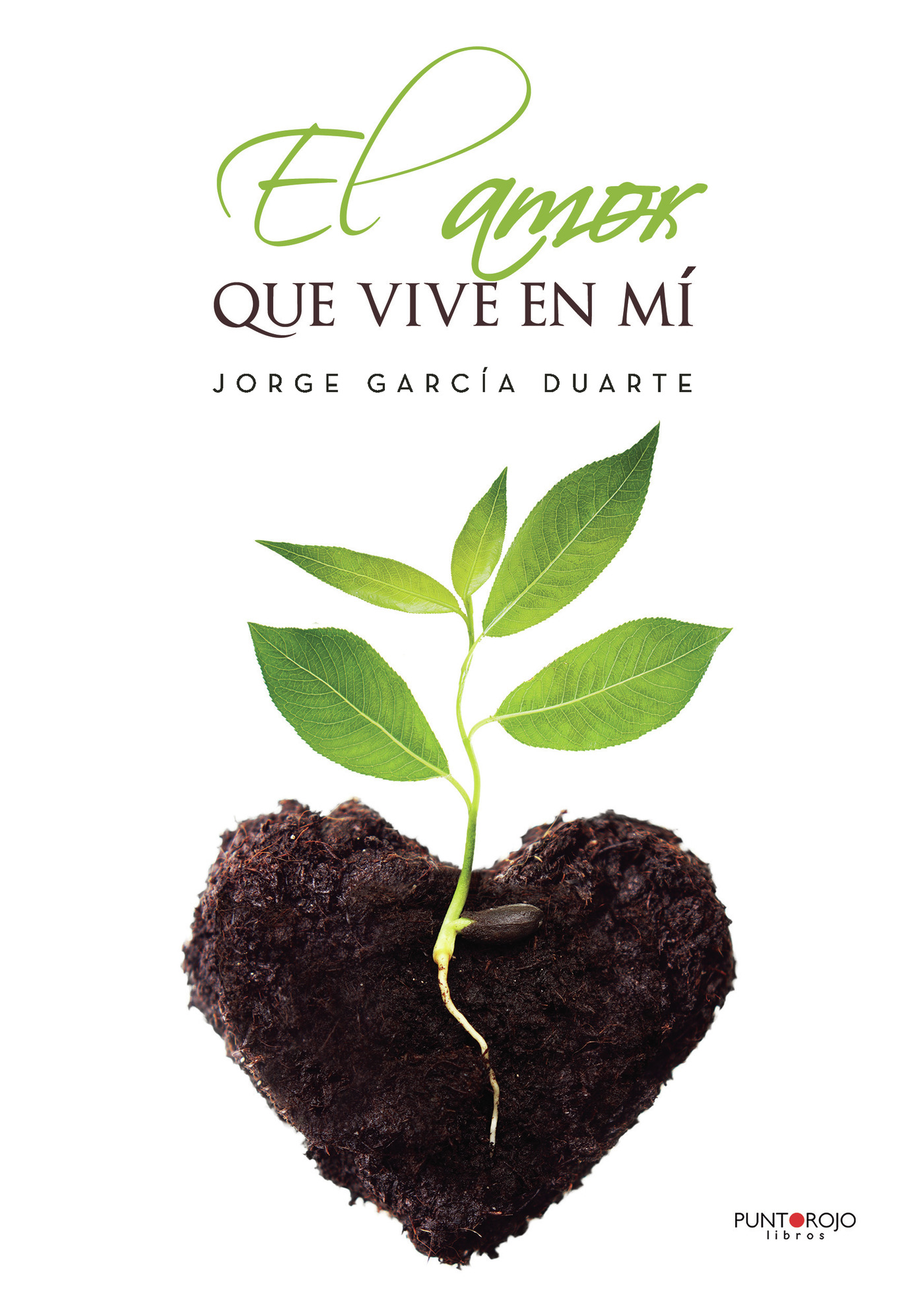 Portada de El amor que vive en mí