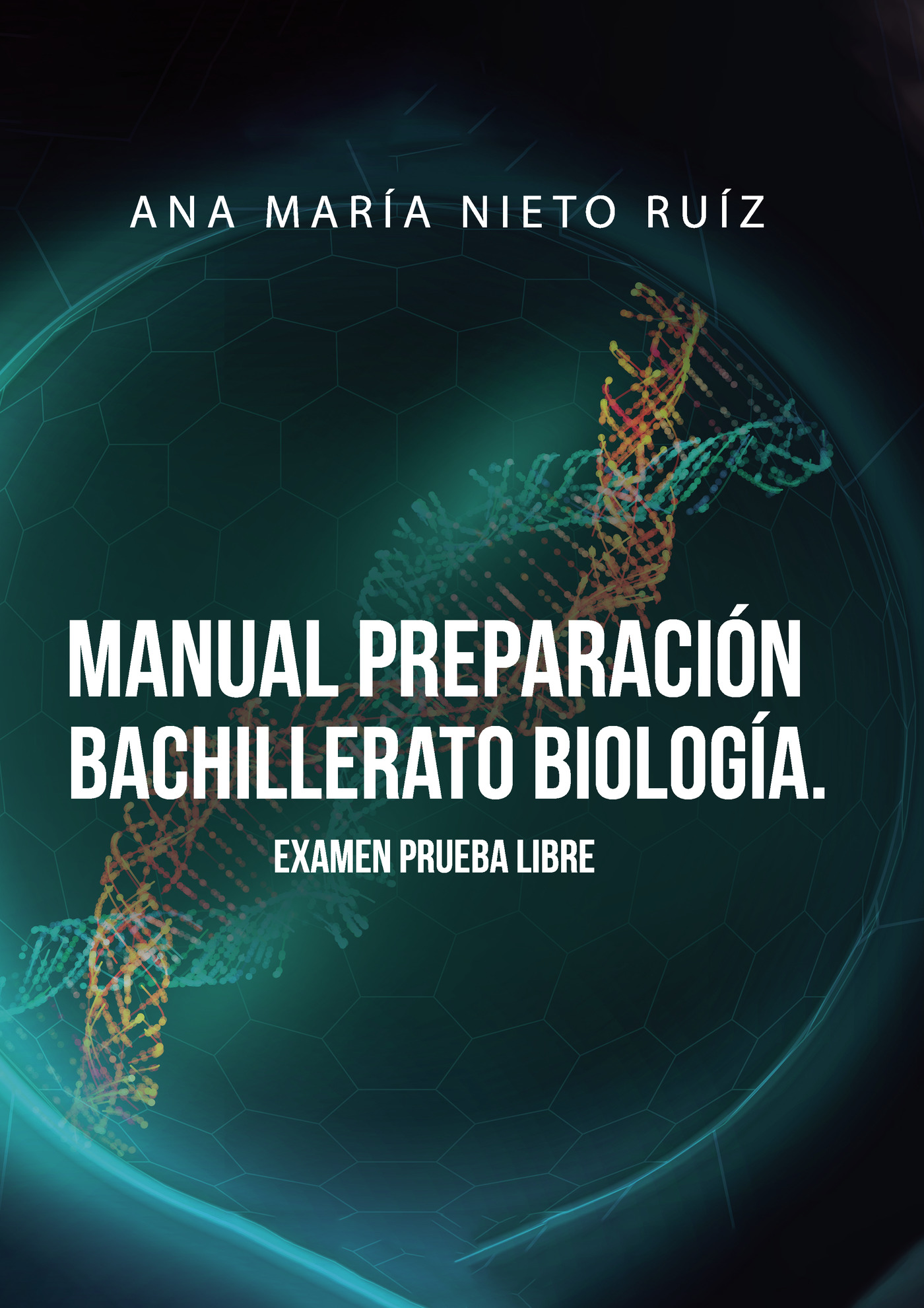 Portada de Manual Preparación Bachillerato Biología. Examen Prueba Libre