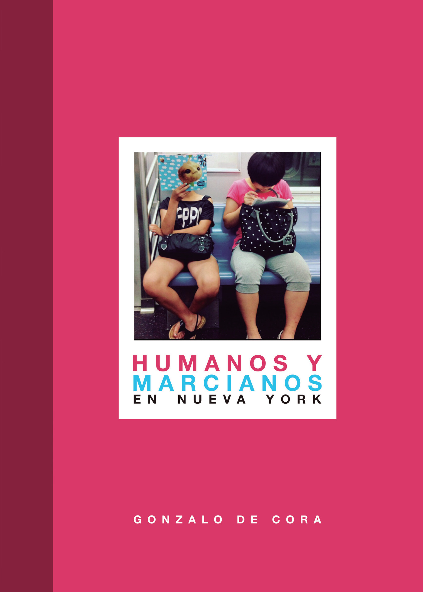 Portada de Humanos y marcianos en Nueva York. Nueva edición mejorada y revisada