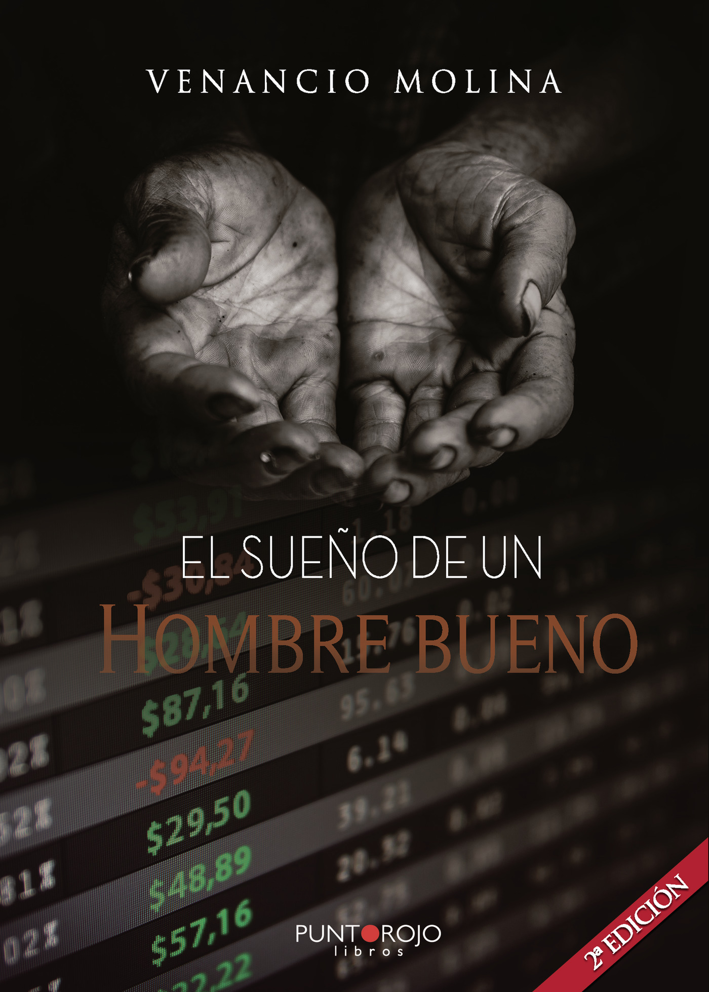Portada de El sueño de un hombre bueno · Venancio Molina Nieto