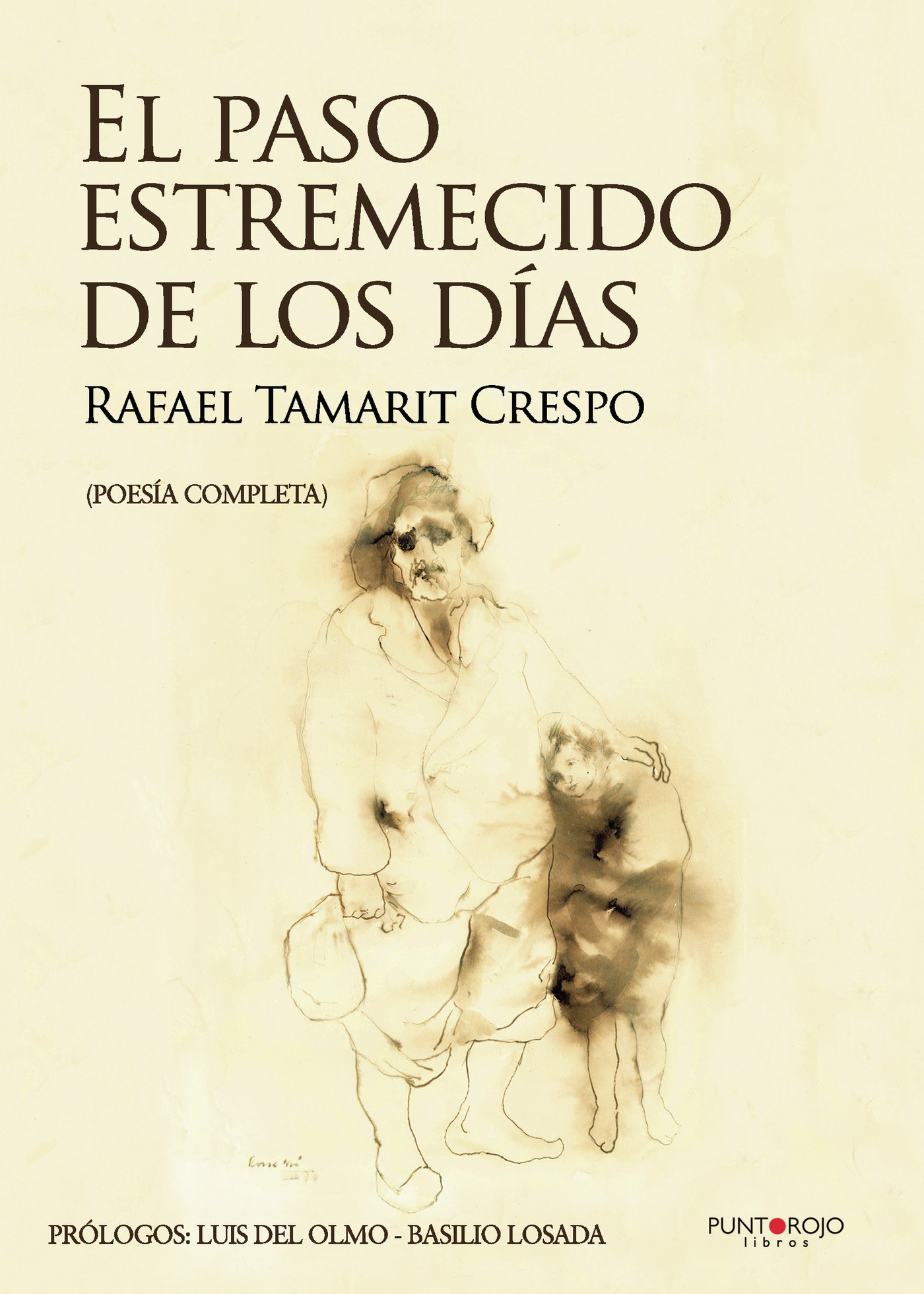 Portada de El paso estremecido de los días. Edición mejorada y ampliada