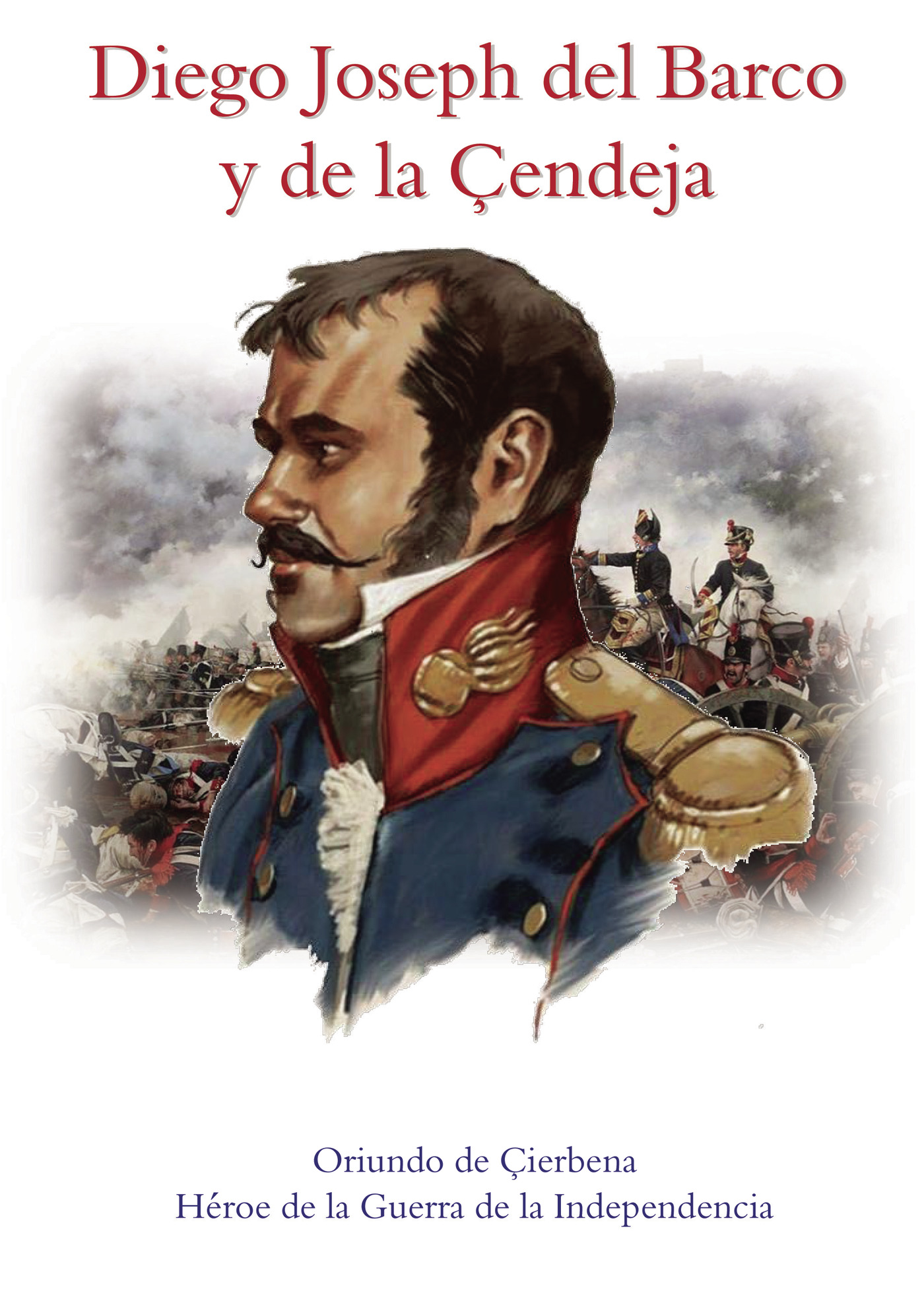 Portada de Diego Joseph del Barco y de la Ûáendeja