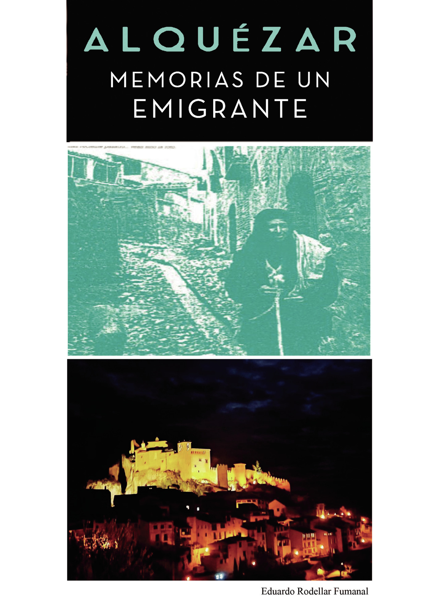 Portada de Alquézar - Memorias de un emigrante