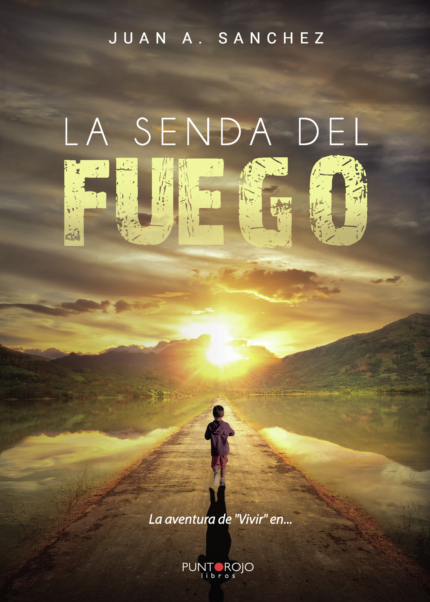 Portada de La senda del Fuego