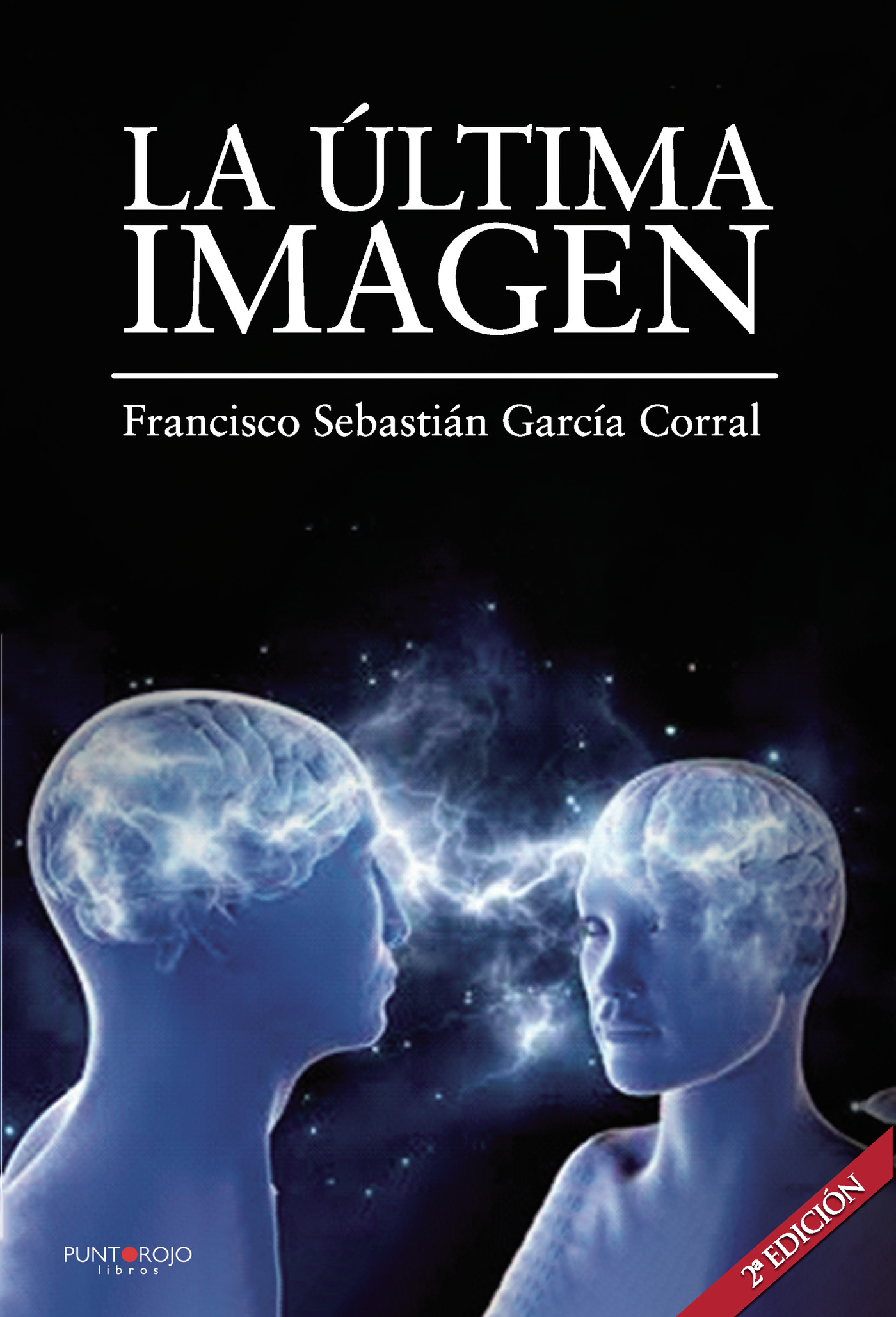Portada de La última imagen. Segunda Edición