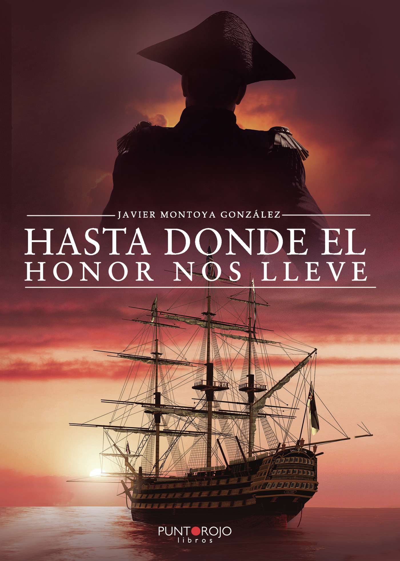 Portada de Hasta donde el honor nos lleve