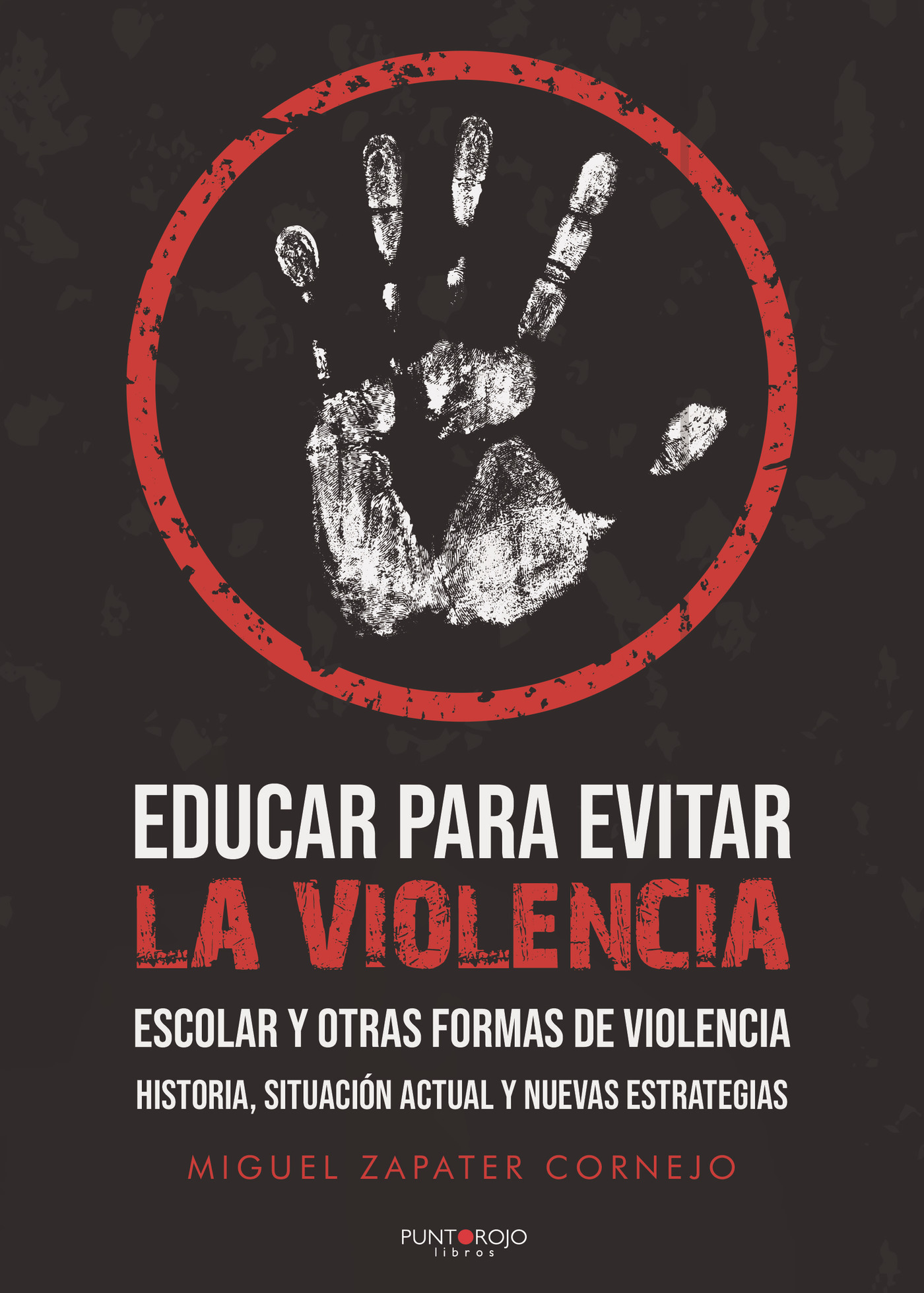 Portada de Educar para evitar la violencia escolar y otras formas de violencia