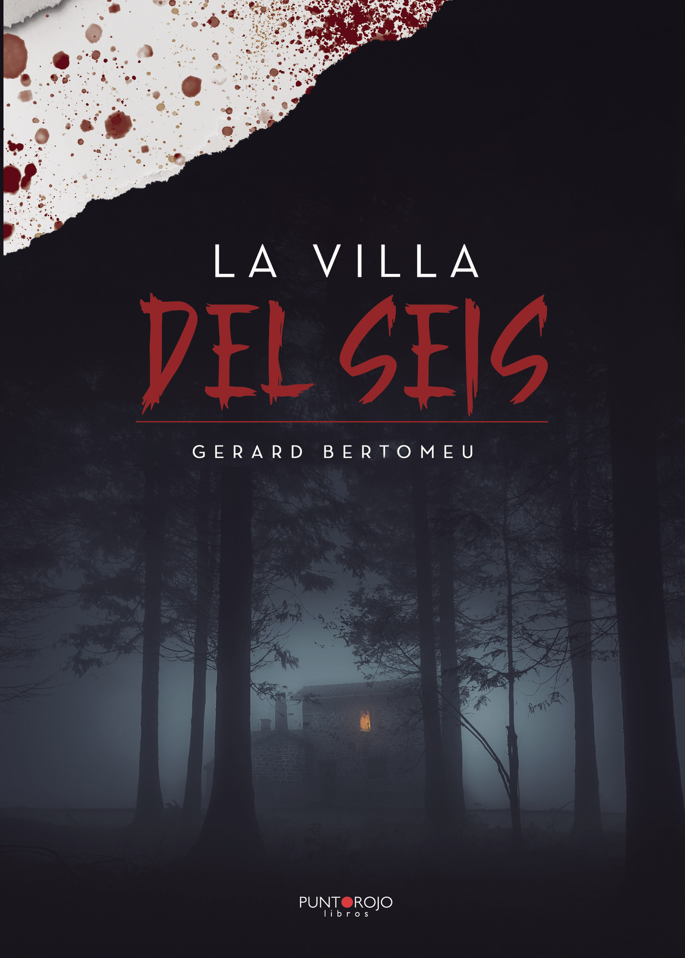 Portada de La villa del seis · Gerard Bertomeu Callau