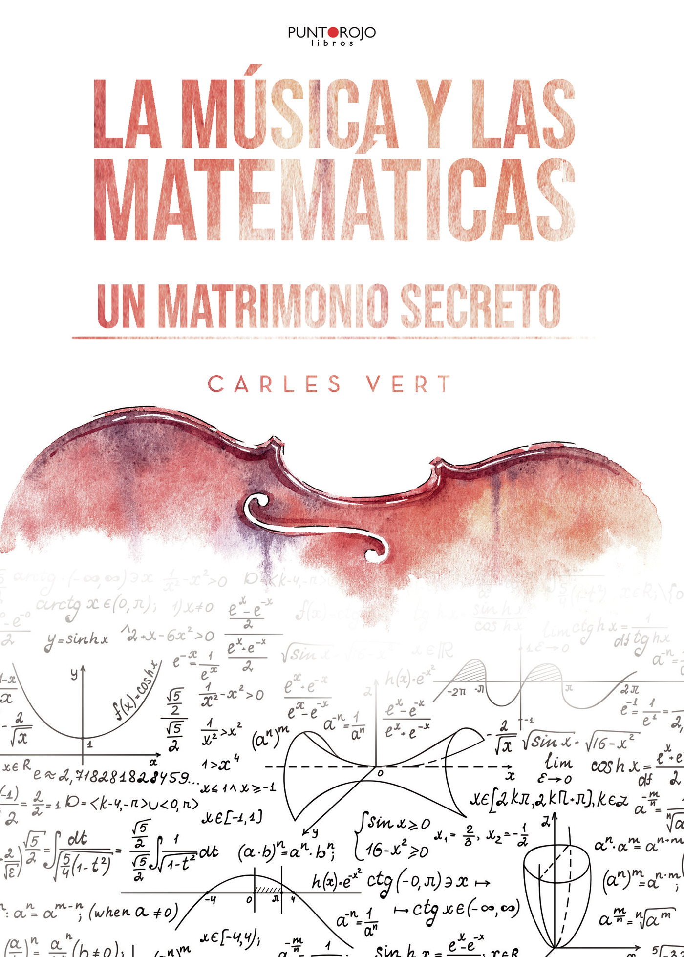 Portada de La música y las matemáticas · Carles Vert Alcover