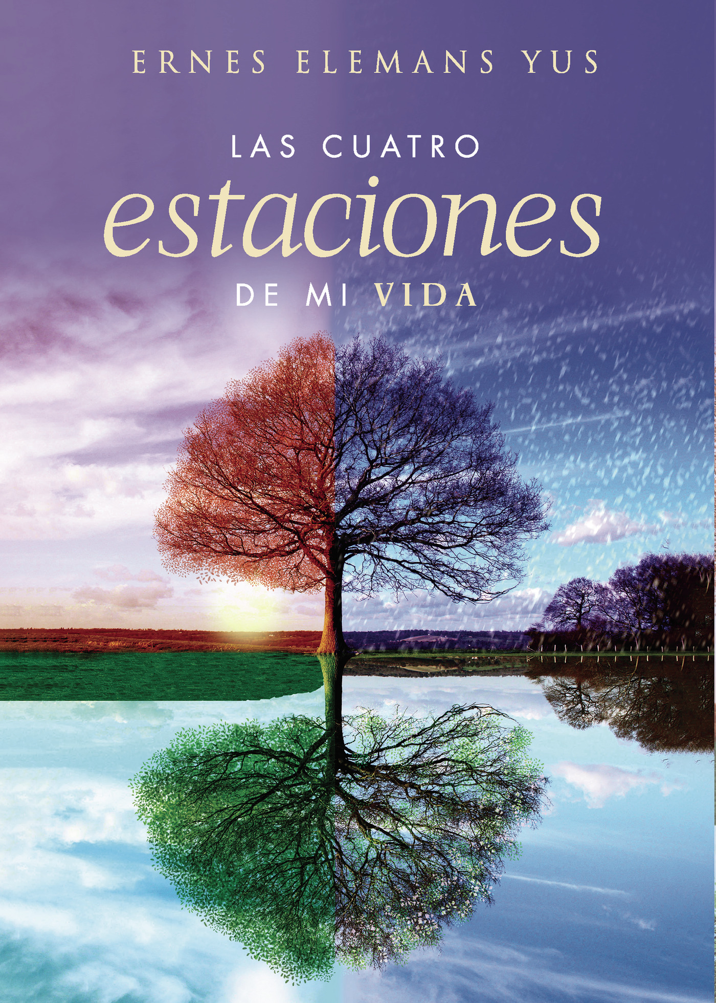 Portada de Las cuatro estaciones de mi vida