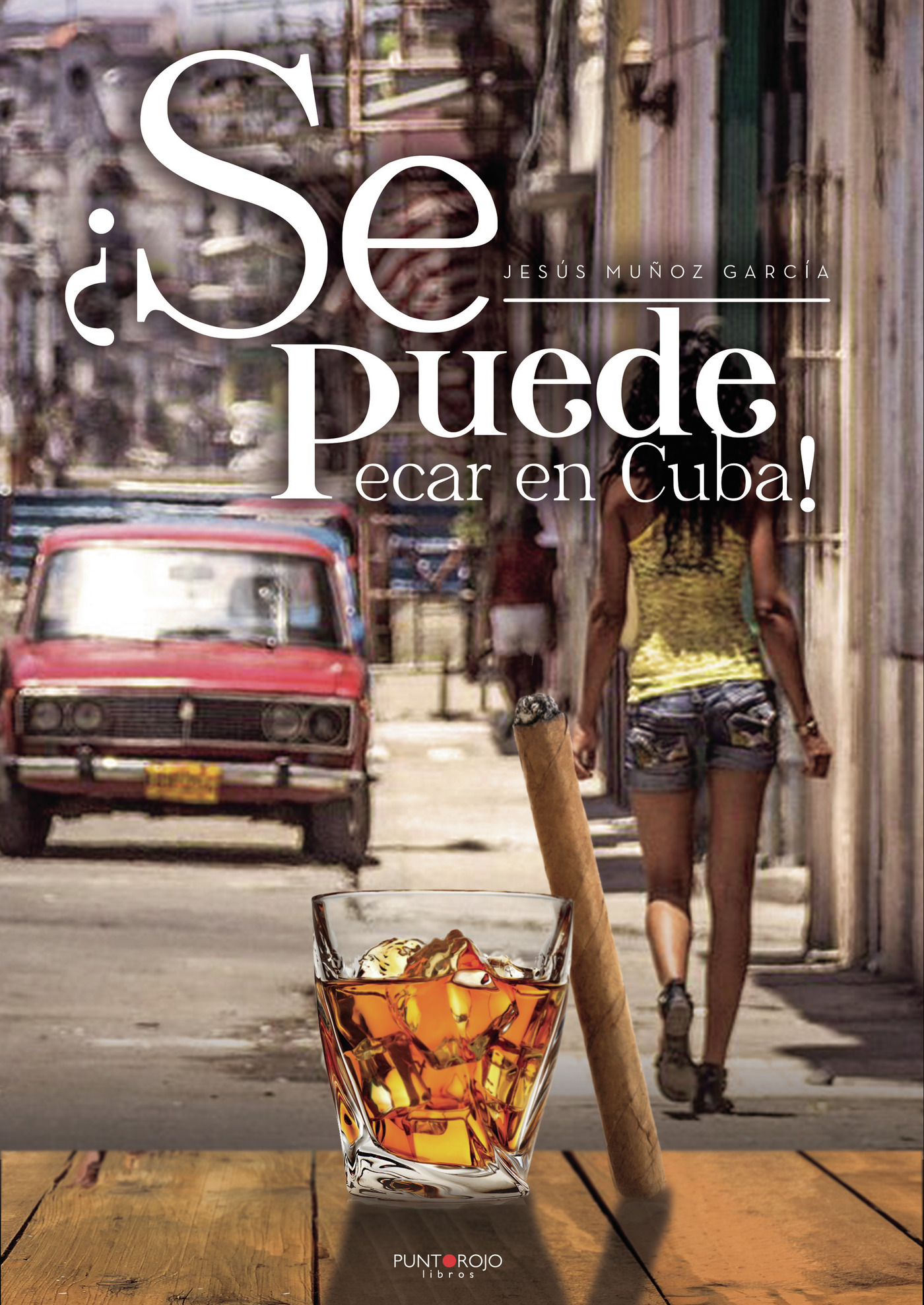 Portada de ¿Se puede pecar en Cuba!