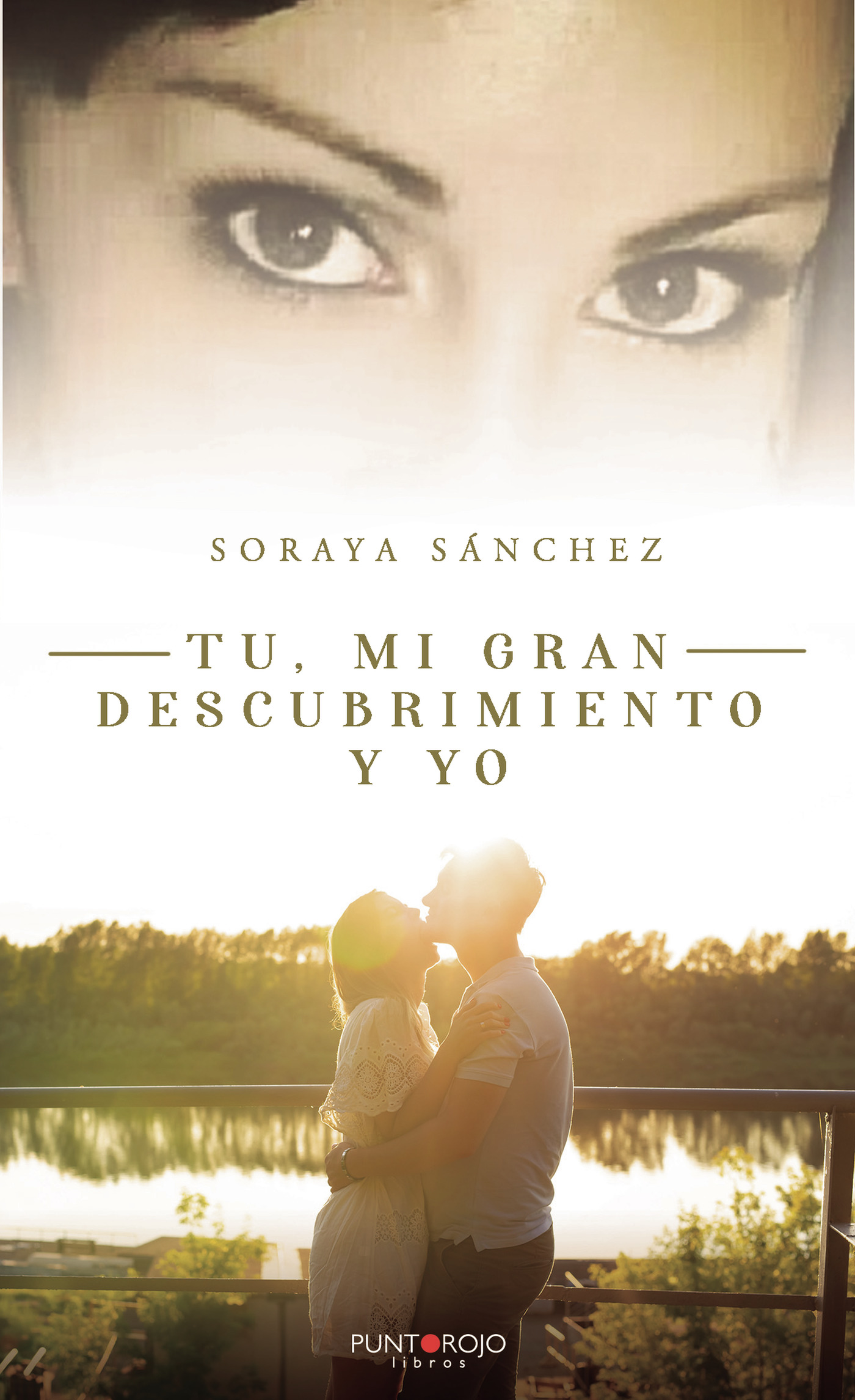 Portada de Tú, mi gran descubrimiento y yo