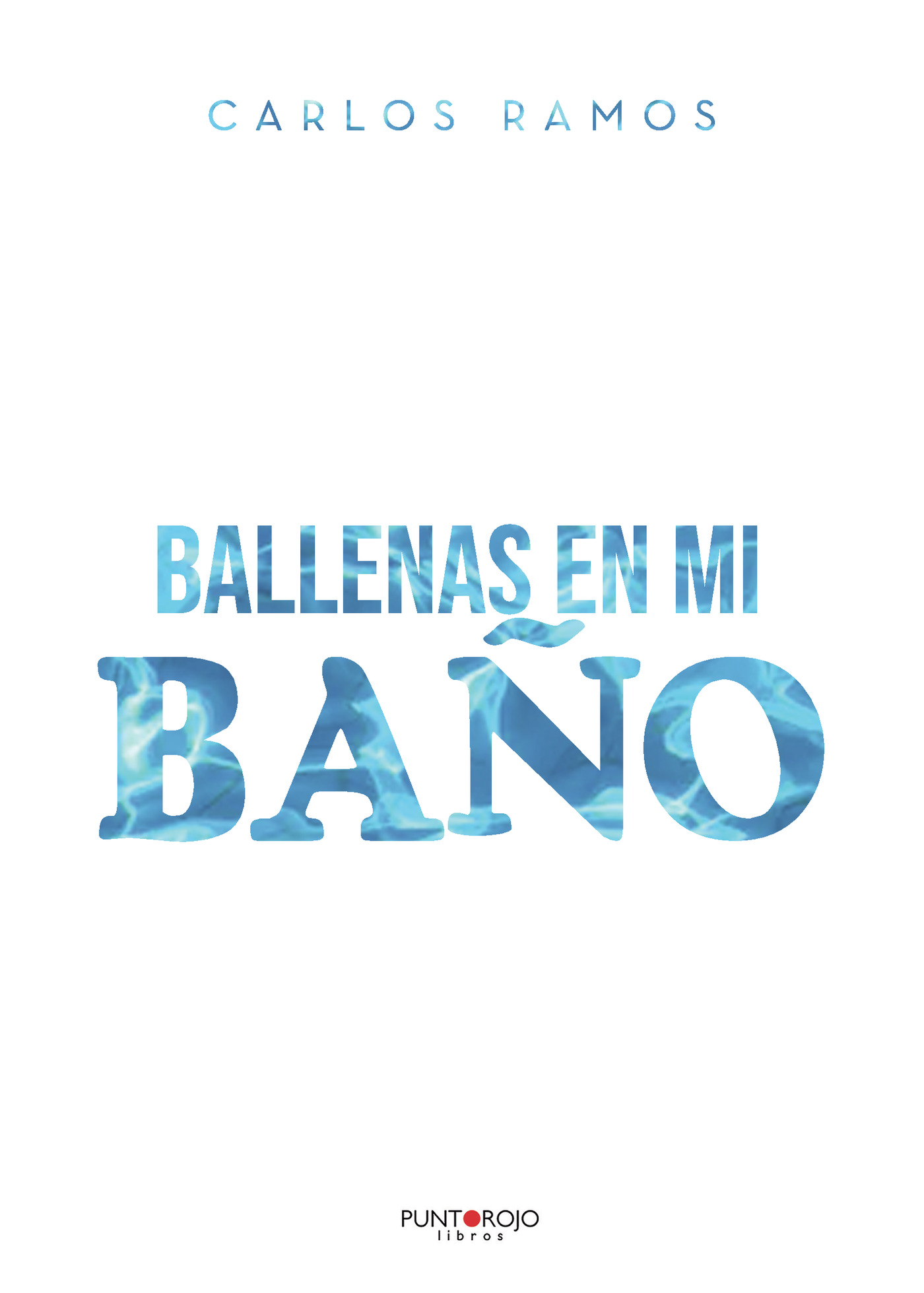 Portada de Ballenas en mi baño